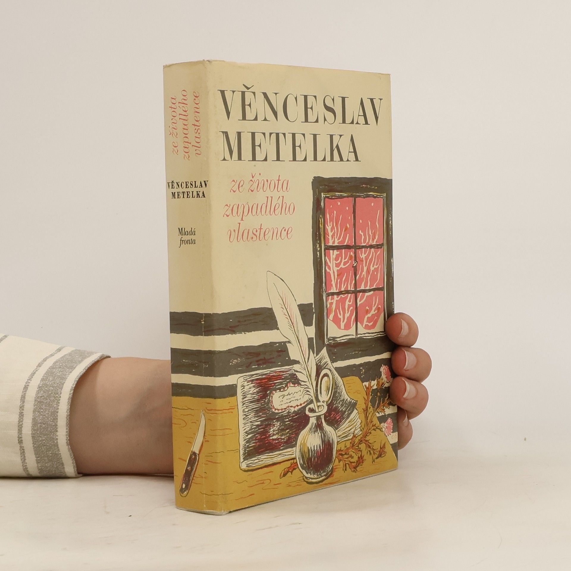 Věnceslav Metelka Ze života zapadlého vlastence
