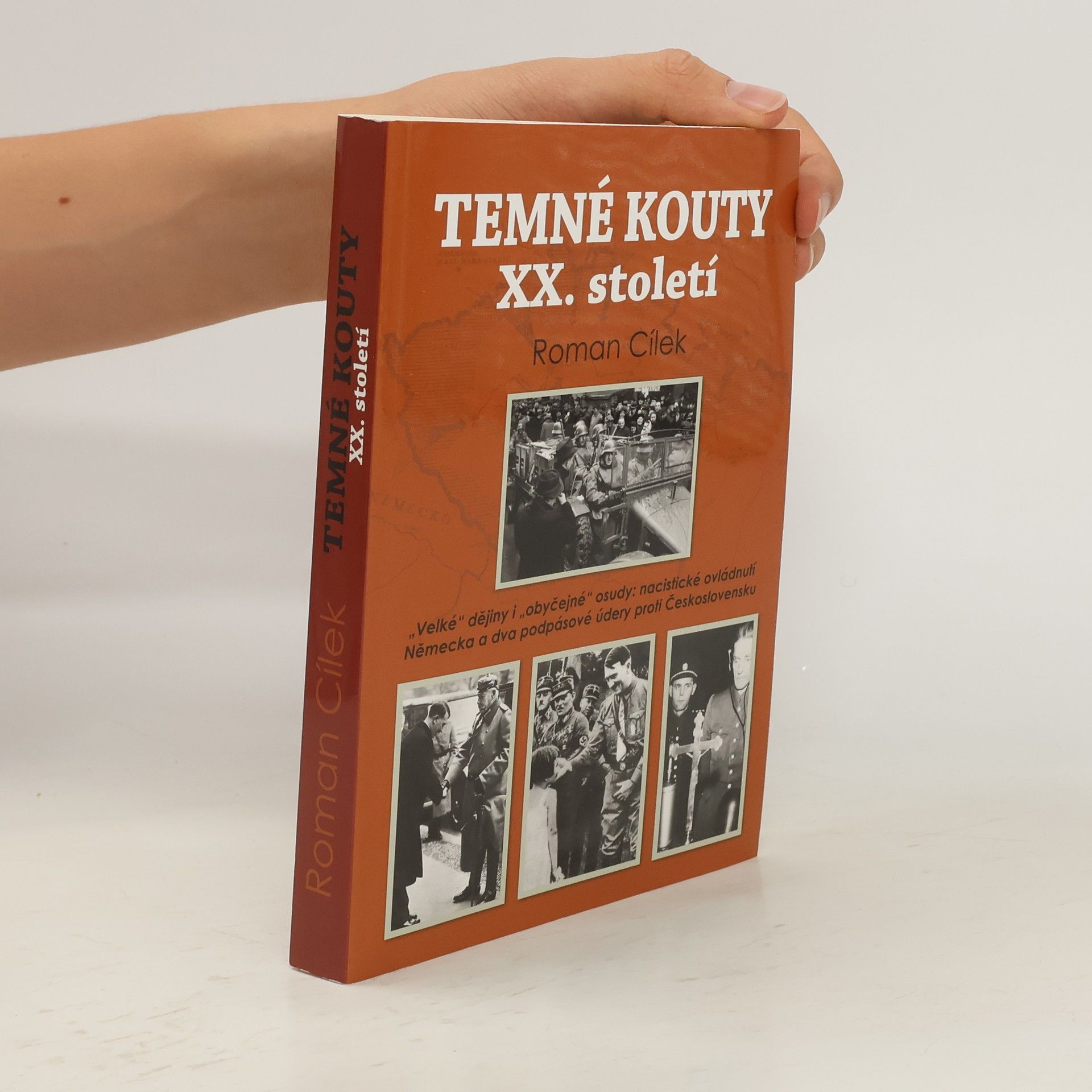 Roman Cílek Temné kouty XX. století
