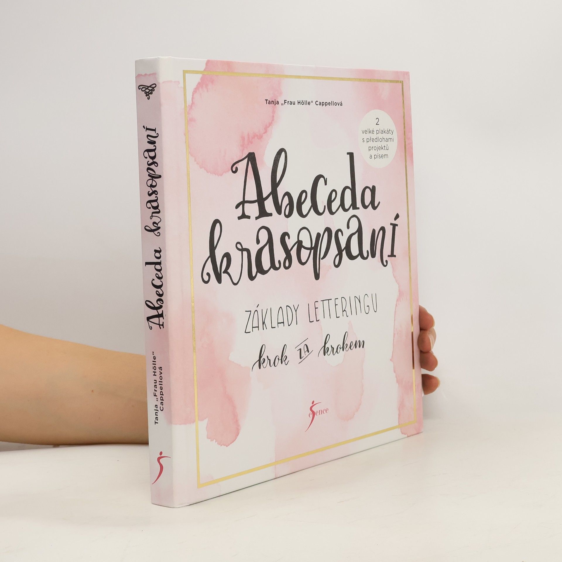 Tanja Cappell Abeceda krasopsaní : základy letteringu krok za krokem