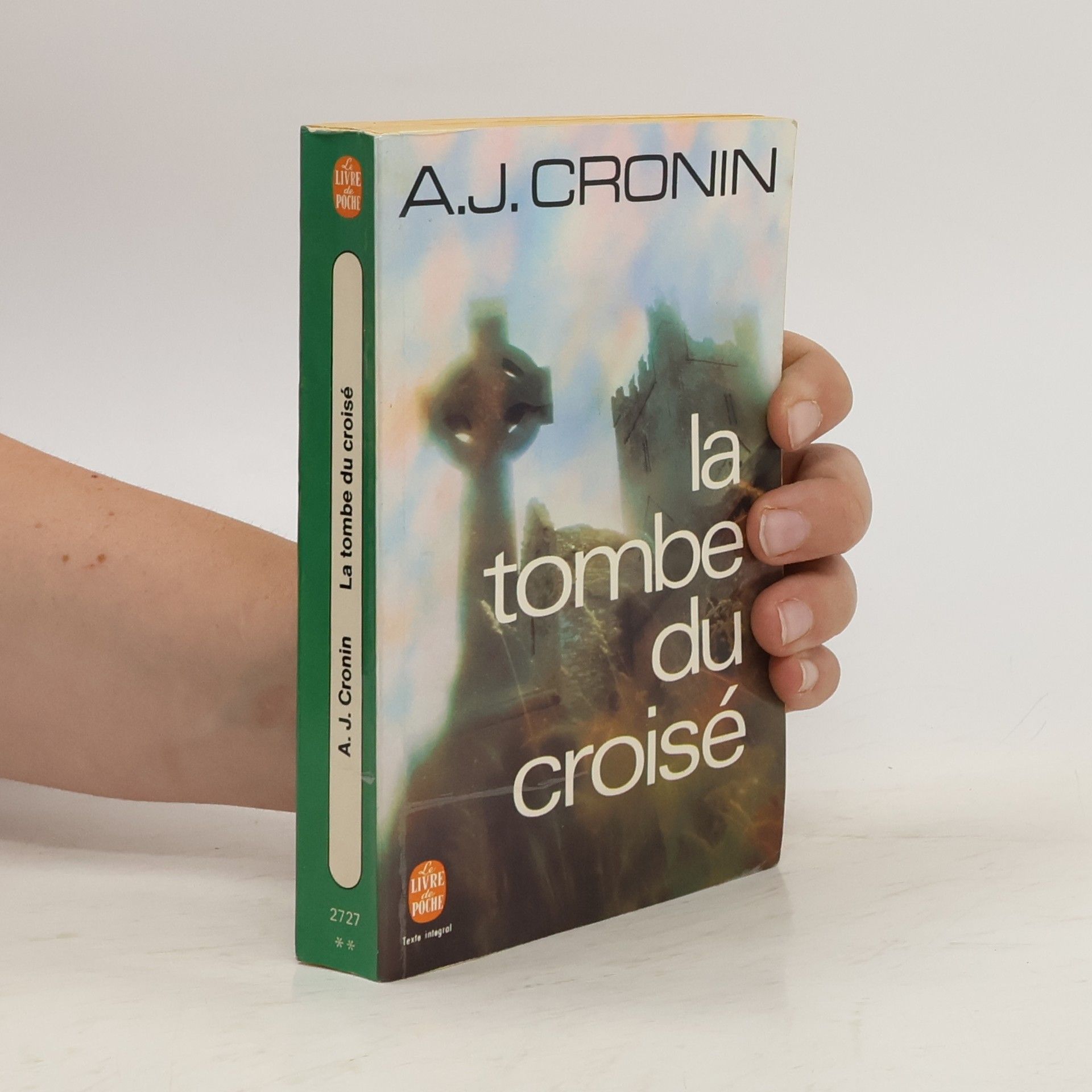 Archibald Joseph Cronin La tombe du croisé