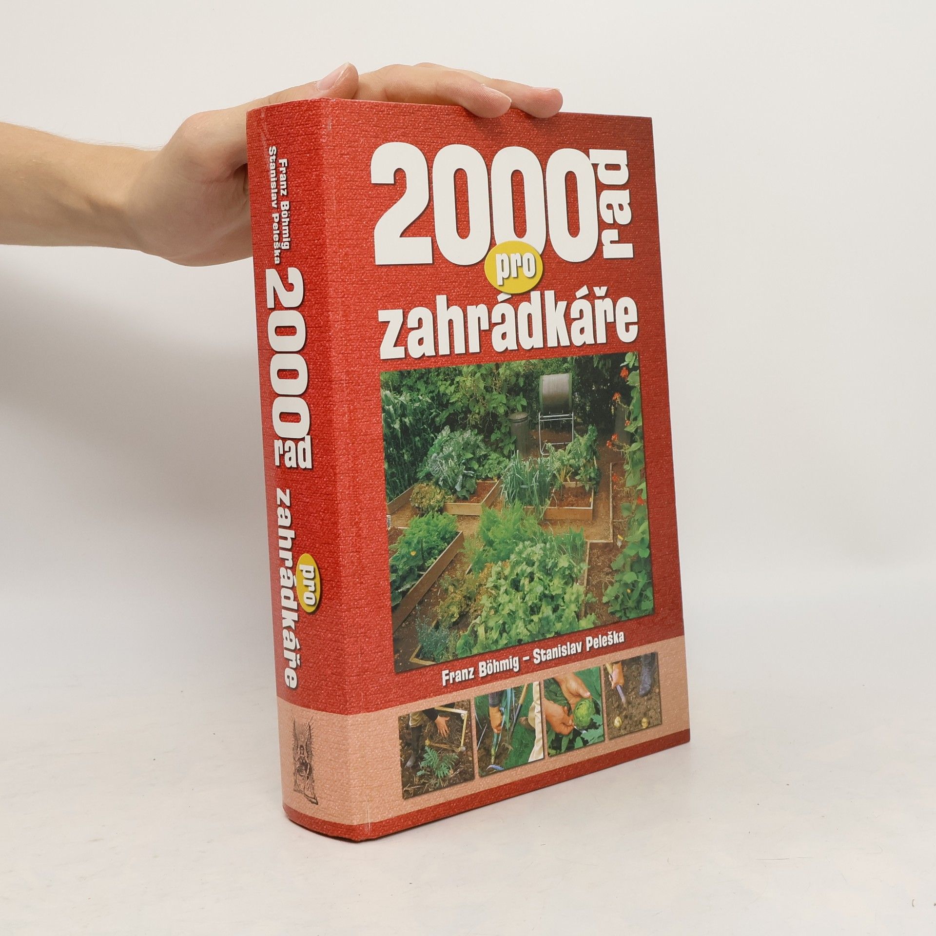 Stanislav Peleška 2000 rad pro zahrádkáře