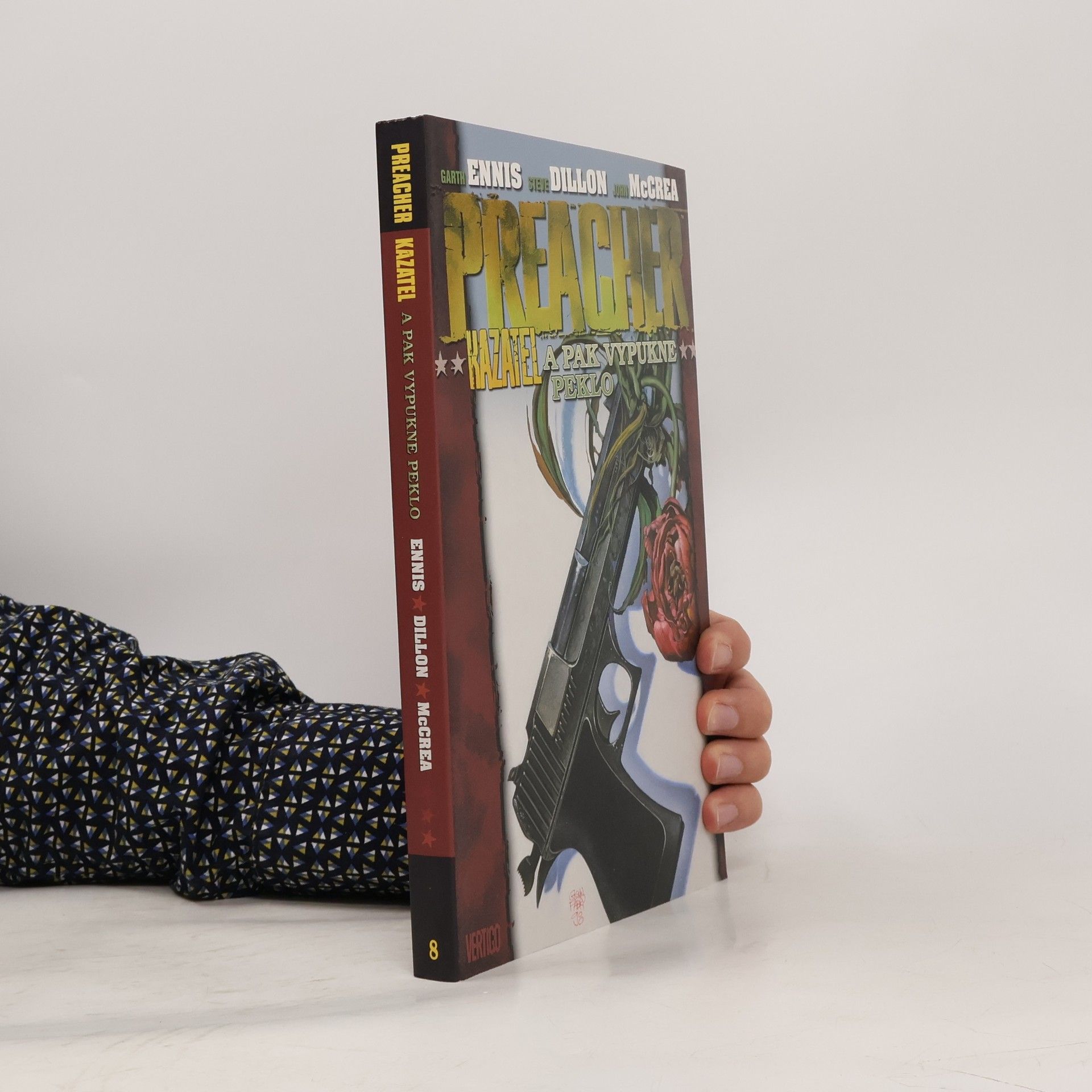 Garth Ennis Preacher: A pak vypukne peklo