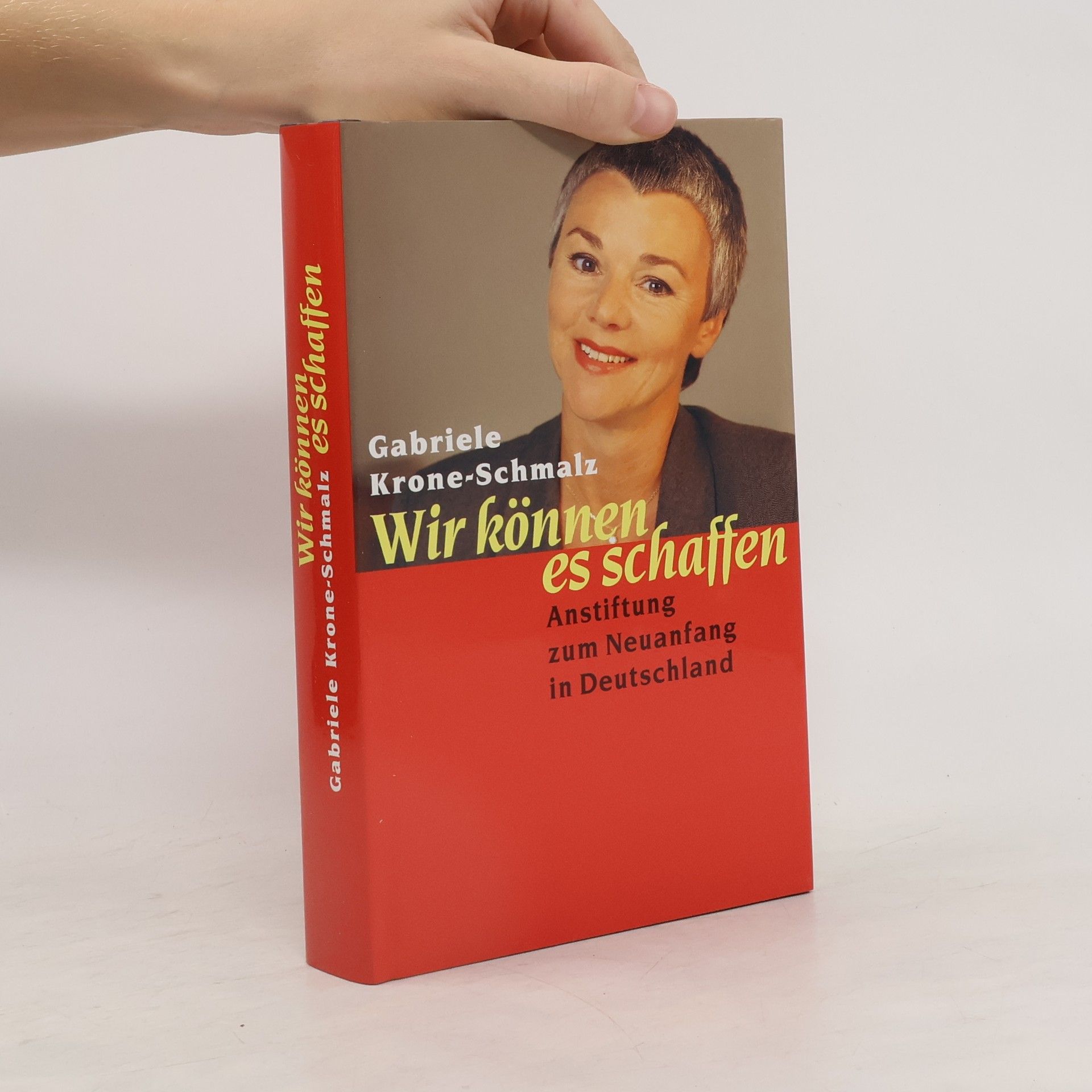 Gabriele Krone-Schmalz Wir können es schaffen
