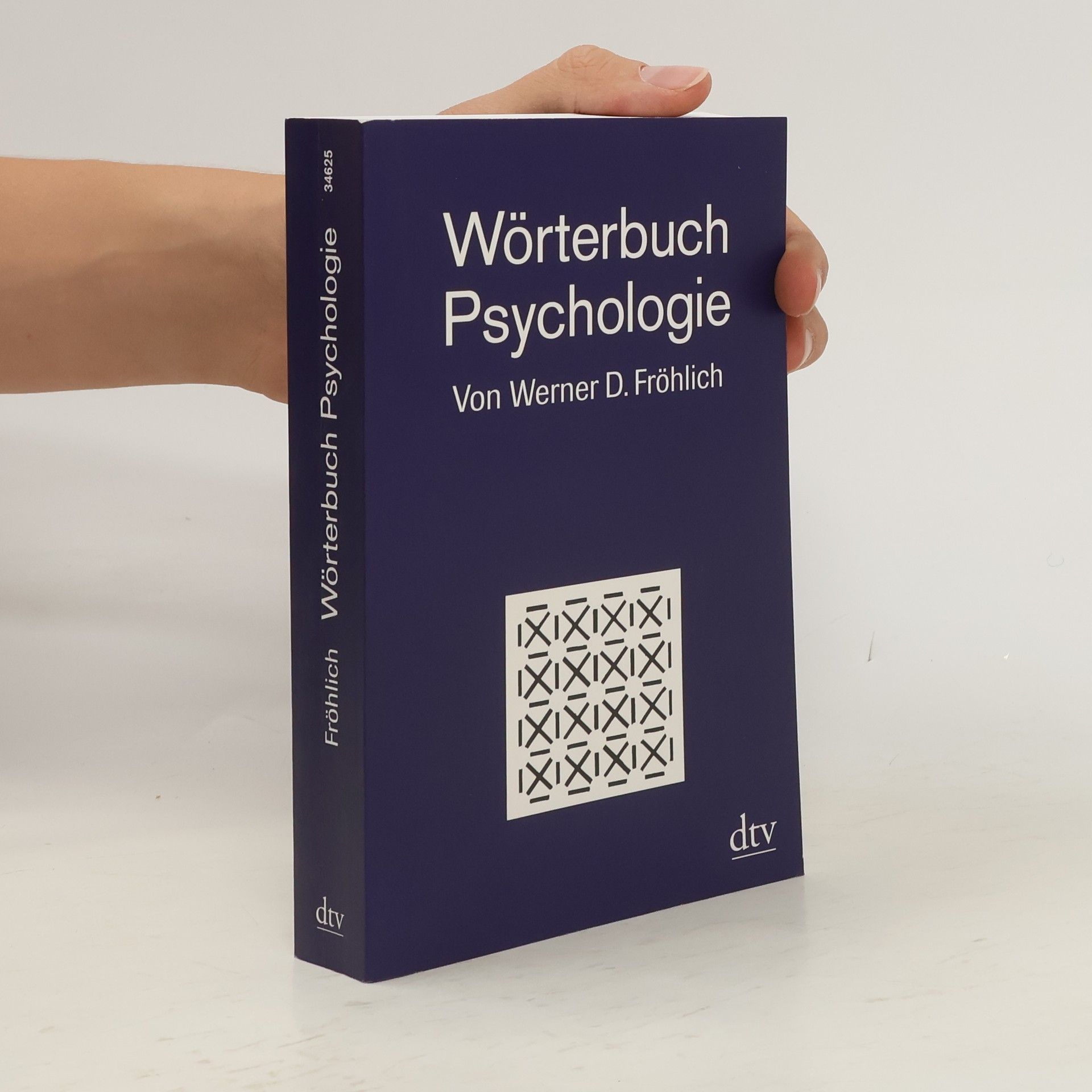 Werner D. Fröhlich Wörterbuch Psychologie