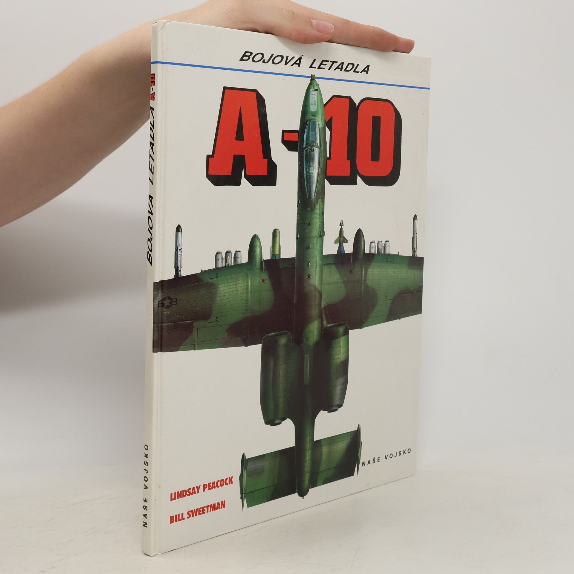 Bill Sweetman Bojová letadla A-10