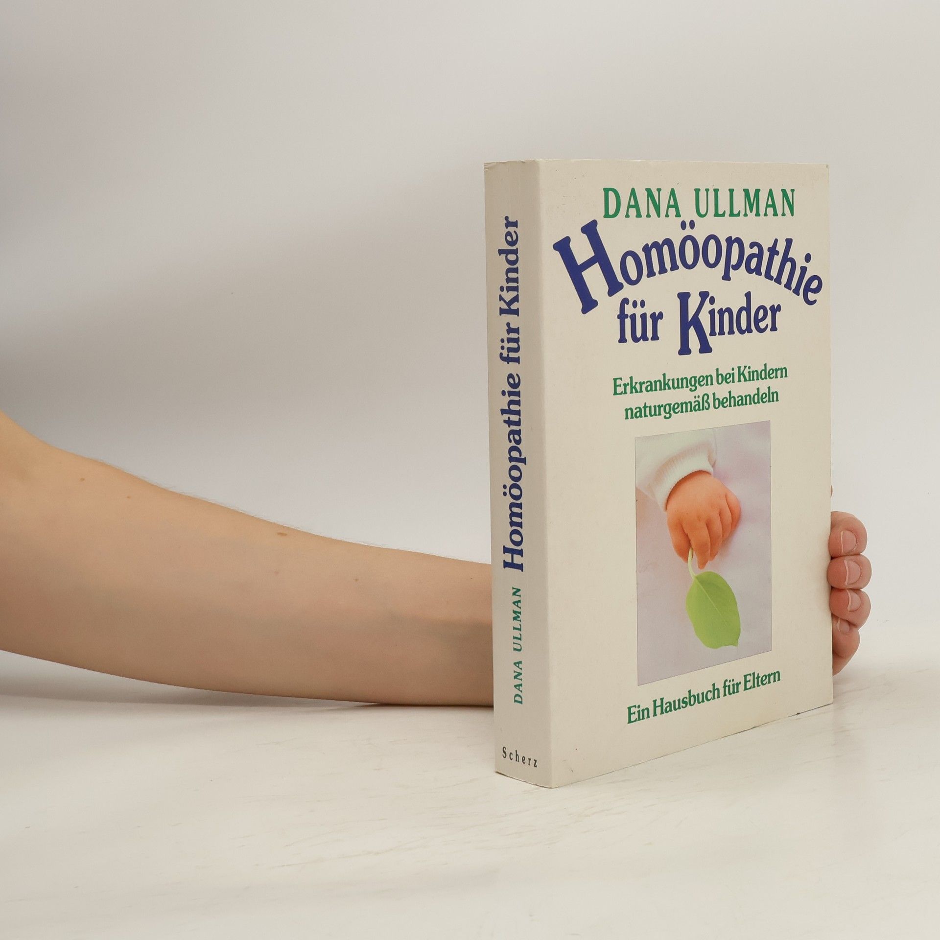 Dana Ullman Homöopathie für Kinder