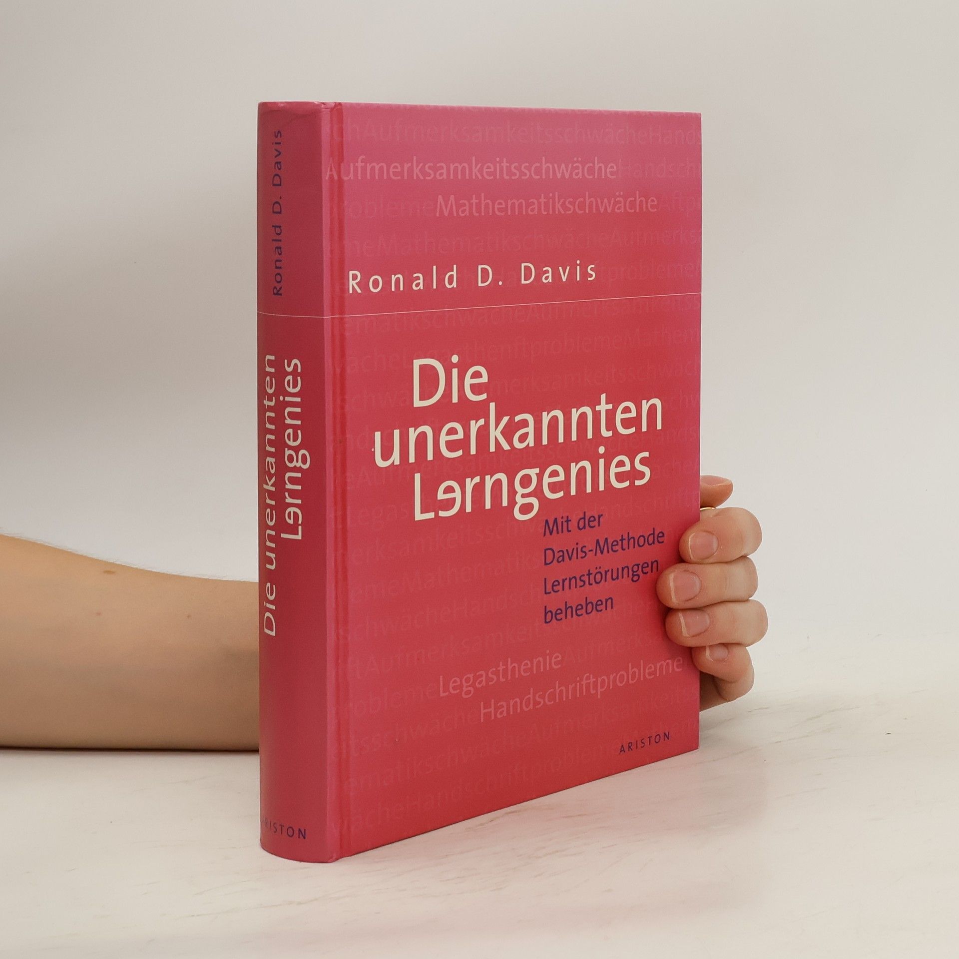 Ronald D. Davis Die unerkannten Lerngenies