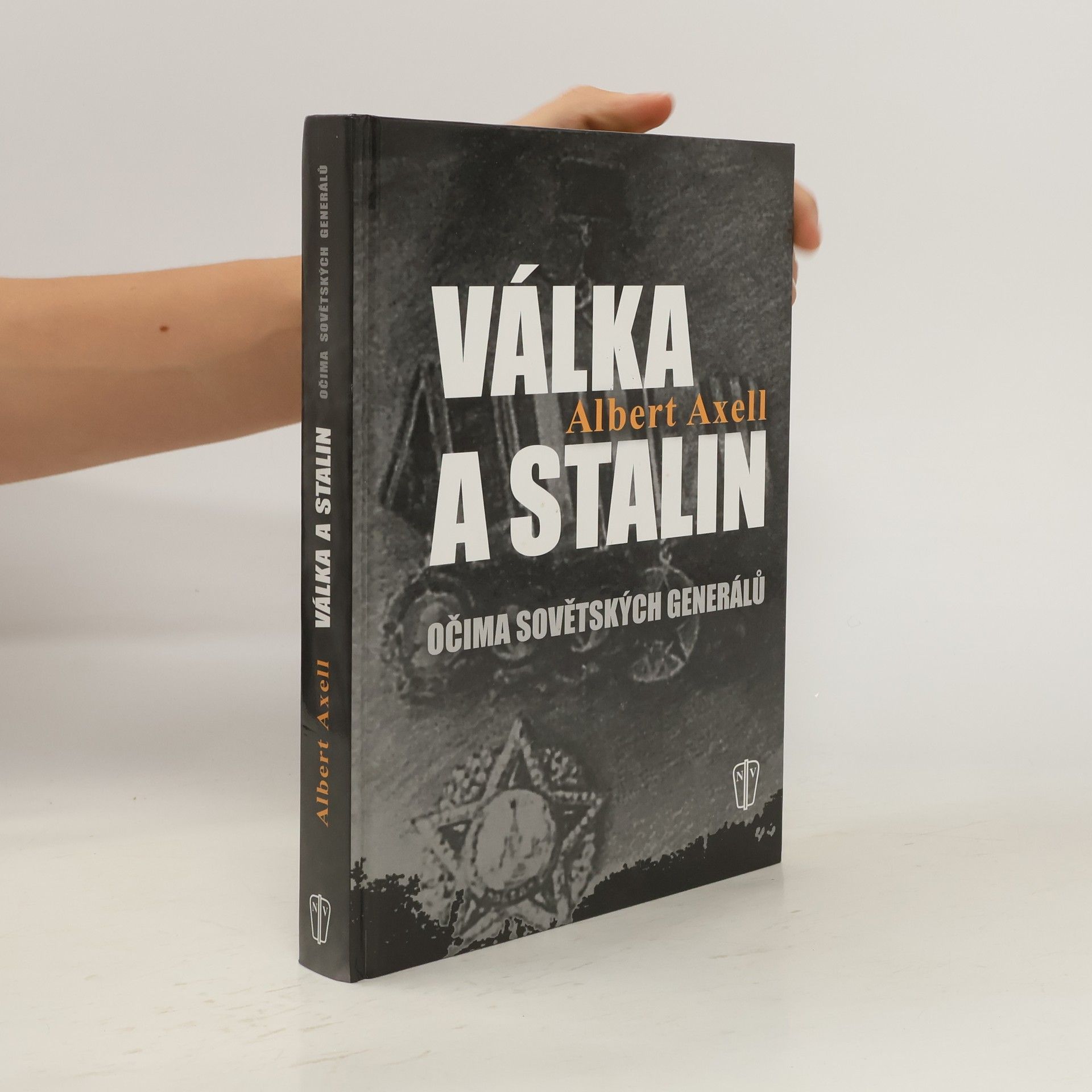 Naše vojsko Válka a Stalin