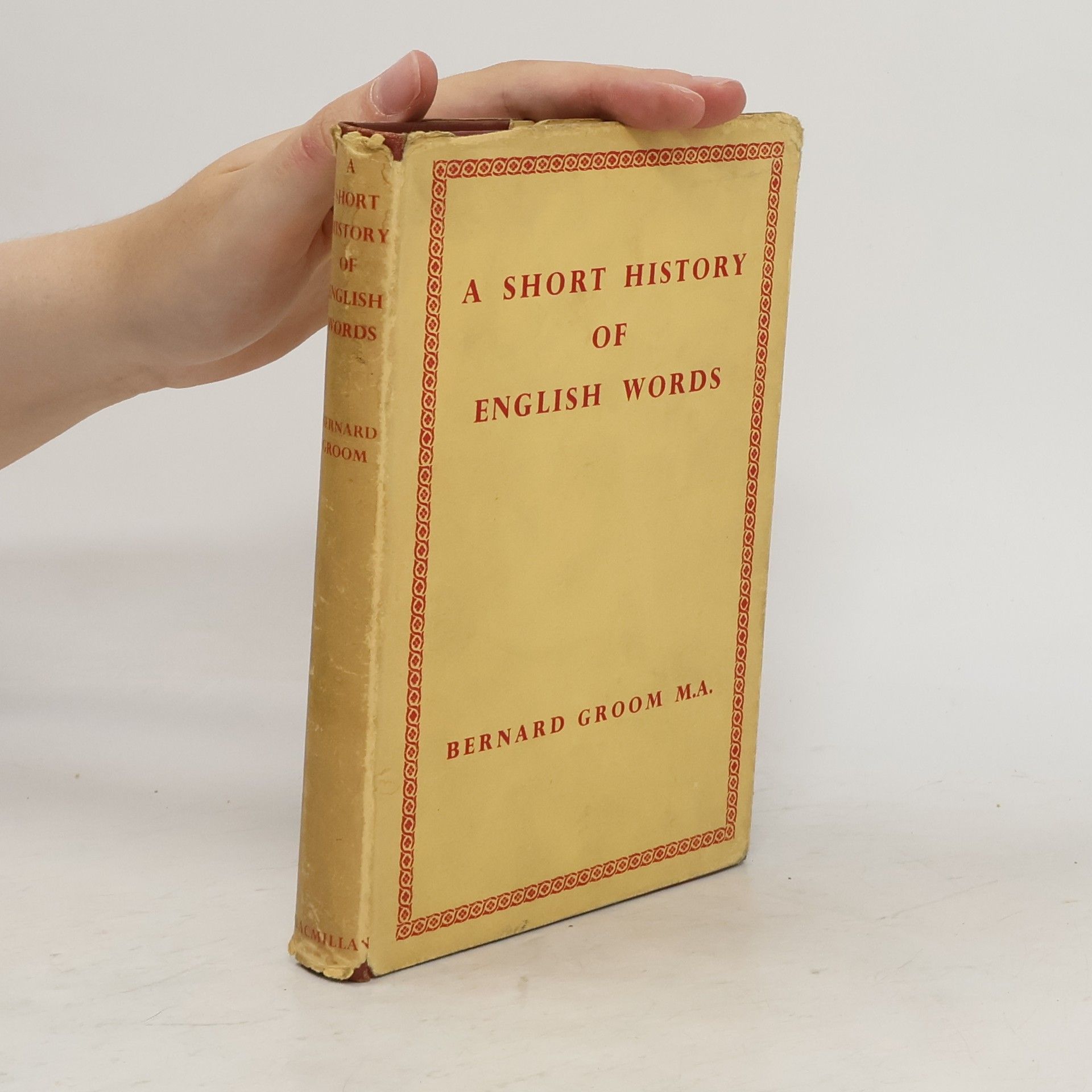 Bernard Groom A Short History of English Words