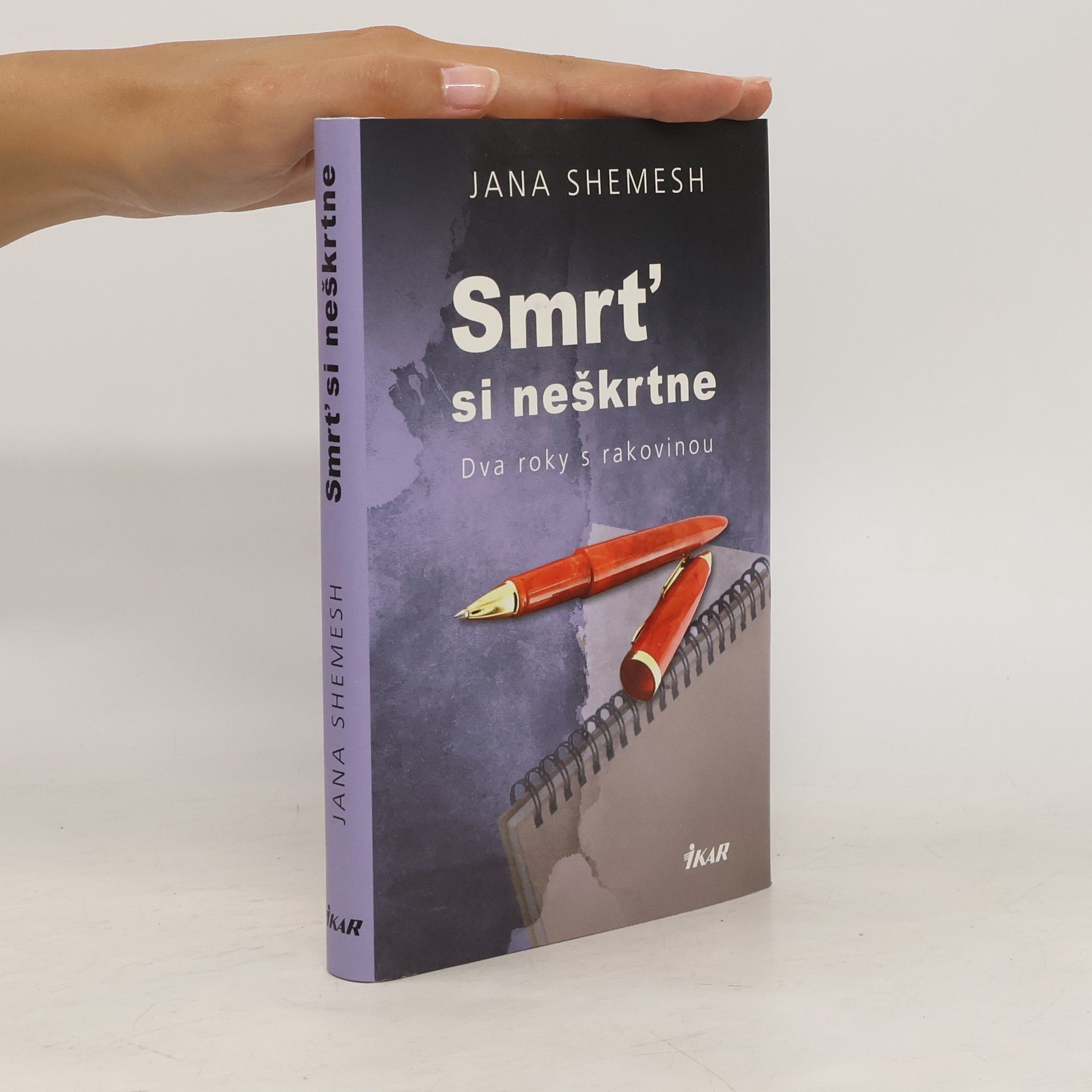 Jana Shemesh Smrť si neškrtne