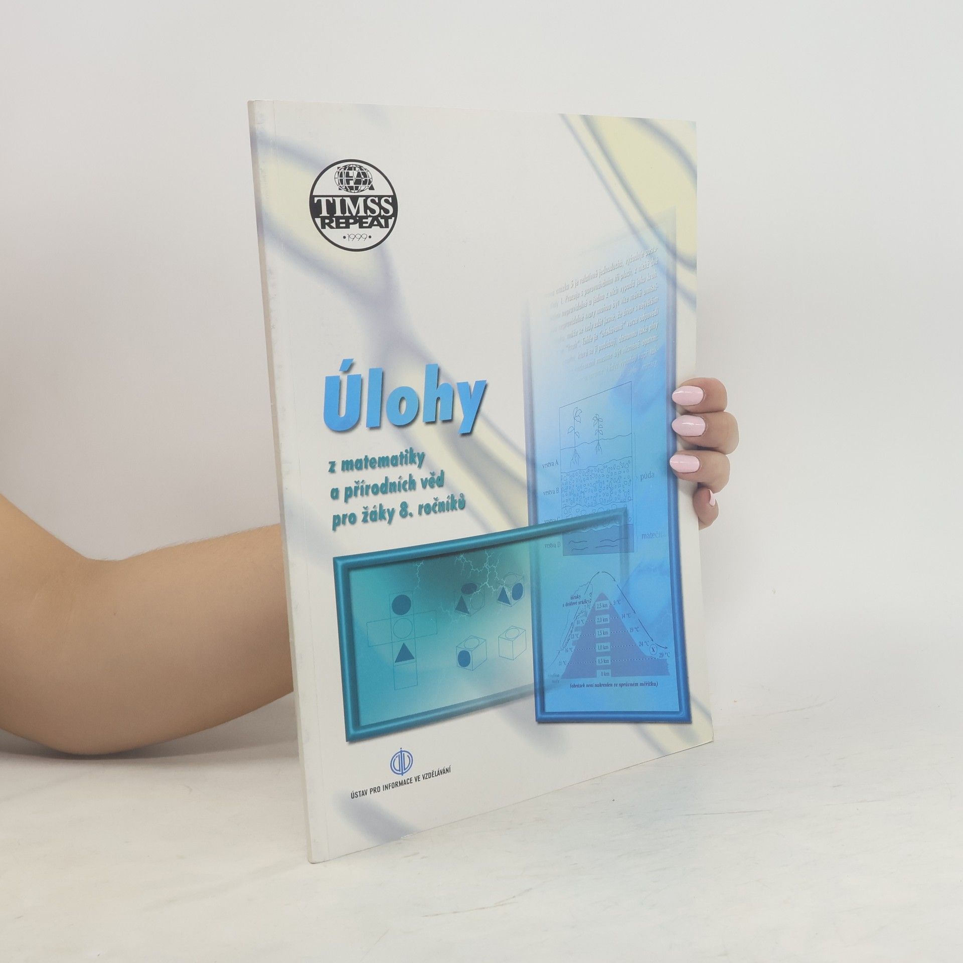 Autorenkollektiv Úlohy z matematiky a přírodních věd pro žáky 8. ročníku