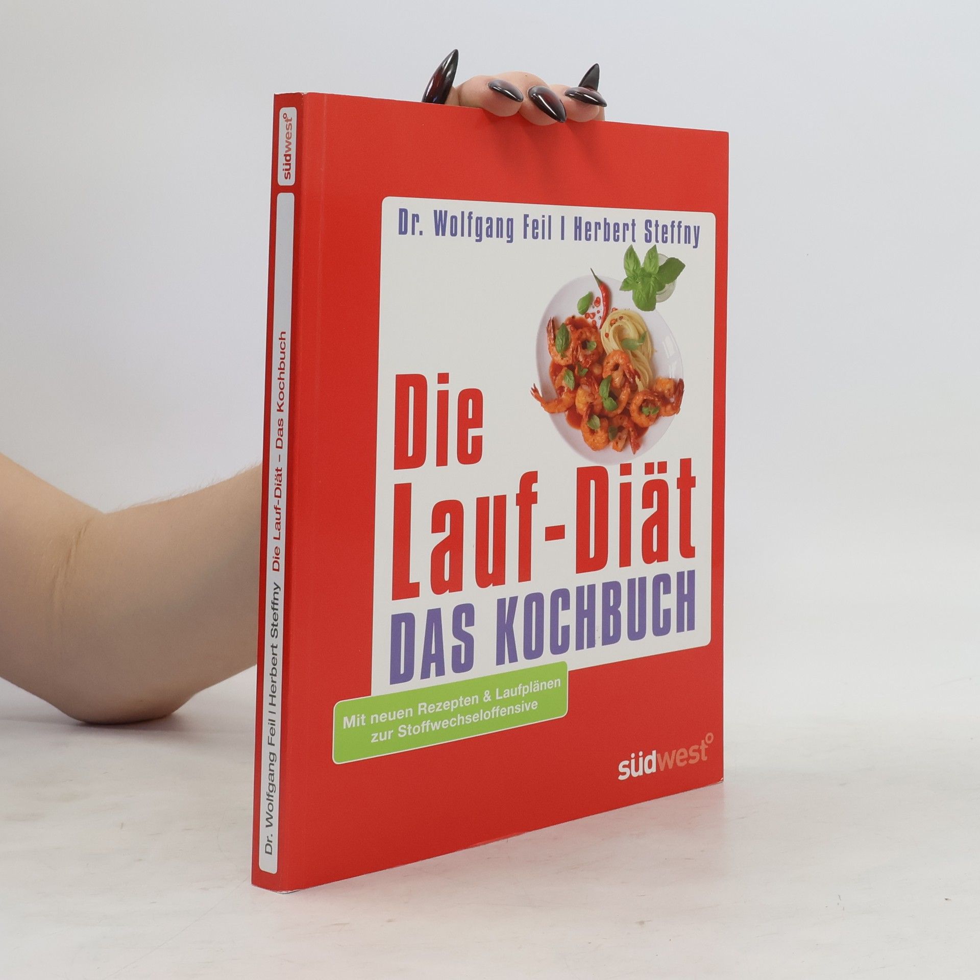 Wolfgang Feil Die Lauf-Diät - das Kochbuch