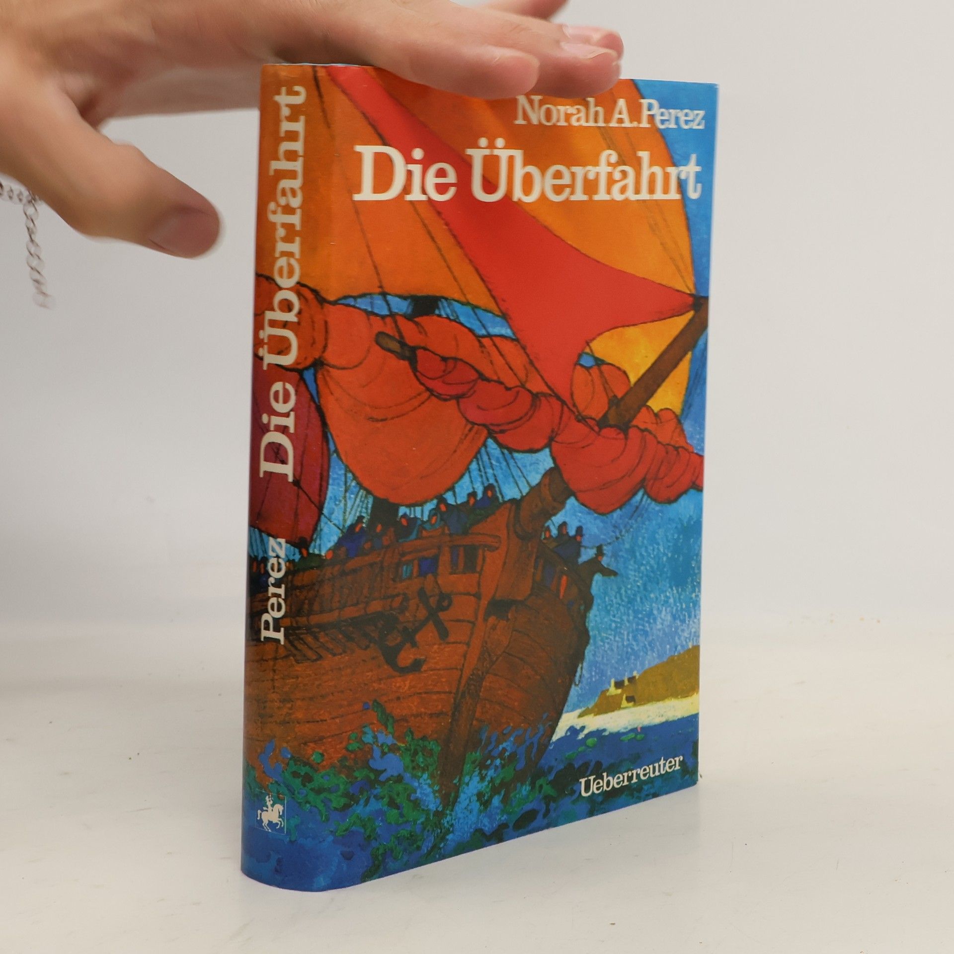 Norah A. Perez Die Überfahrt