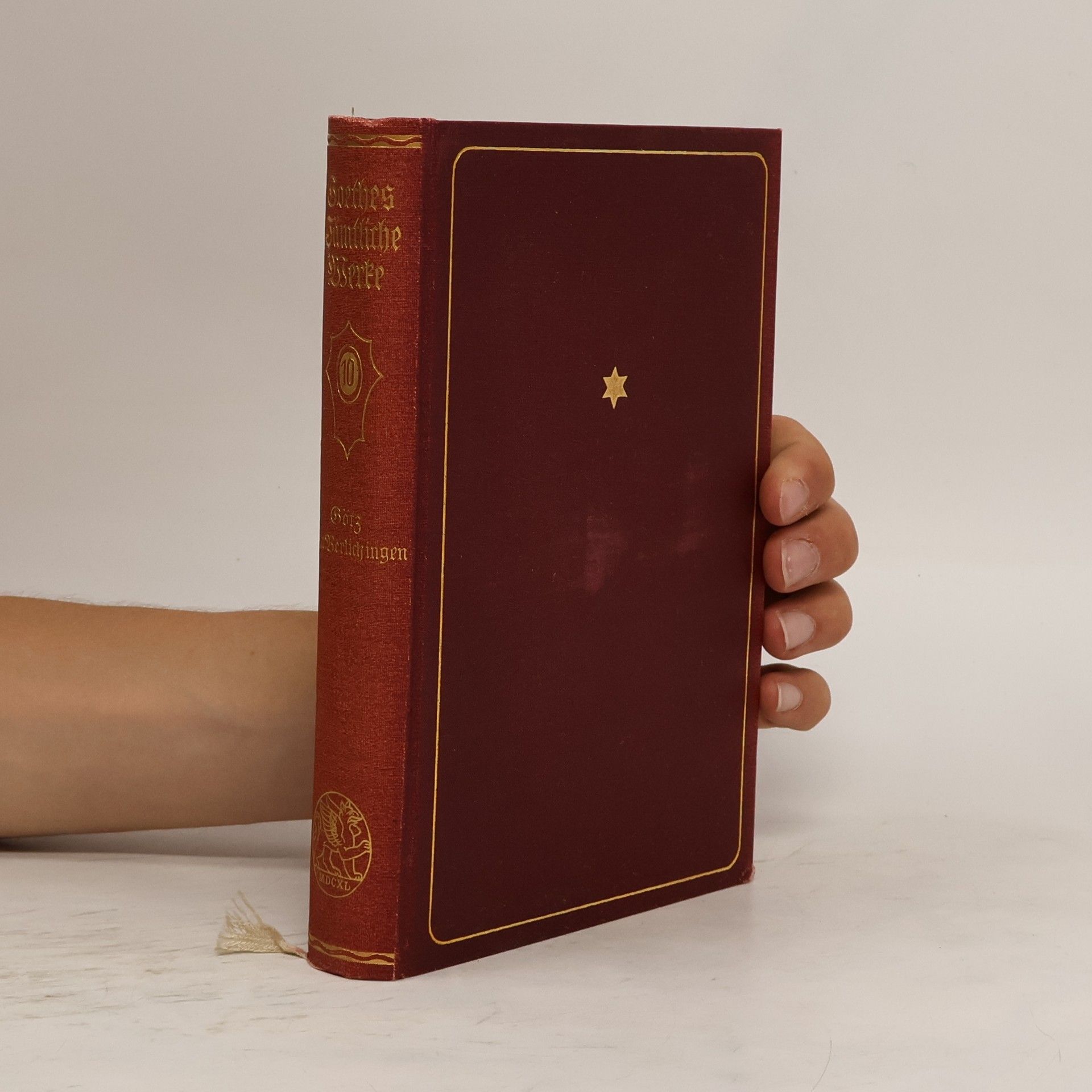 Johann Wolfgang von Goethe Goethes Sämtliche Werke. Zehter Band