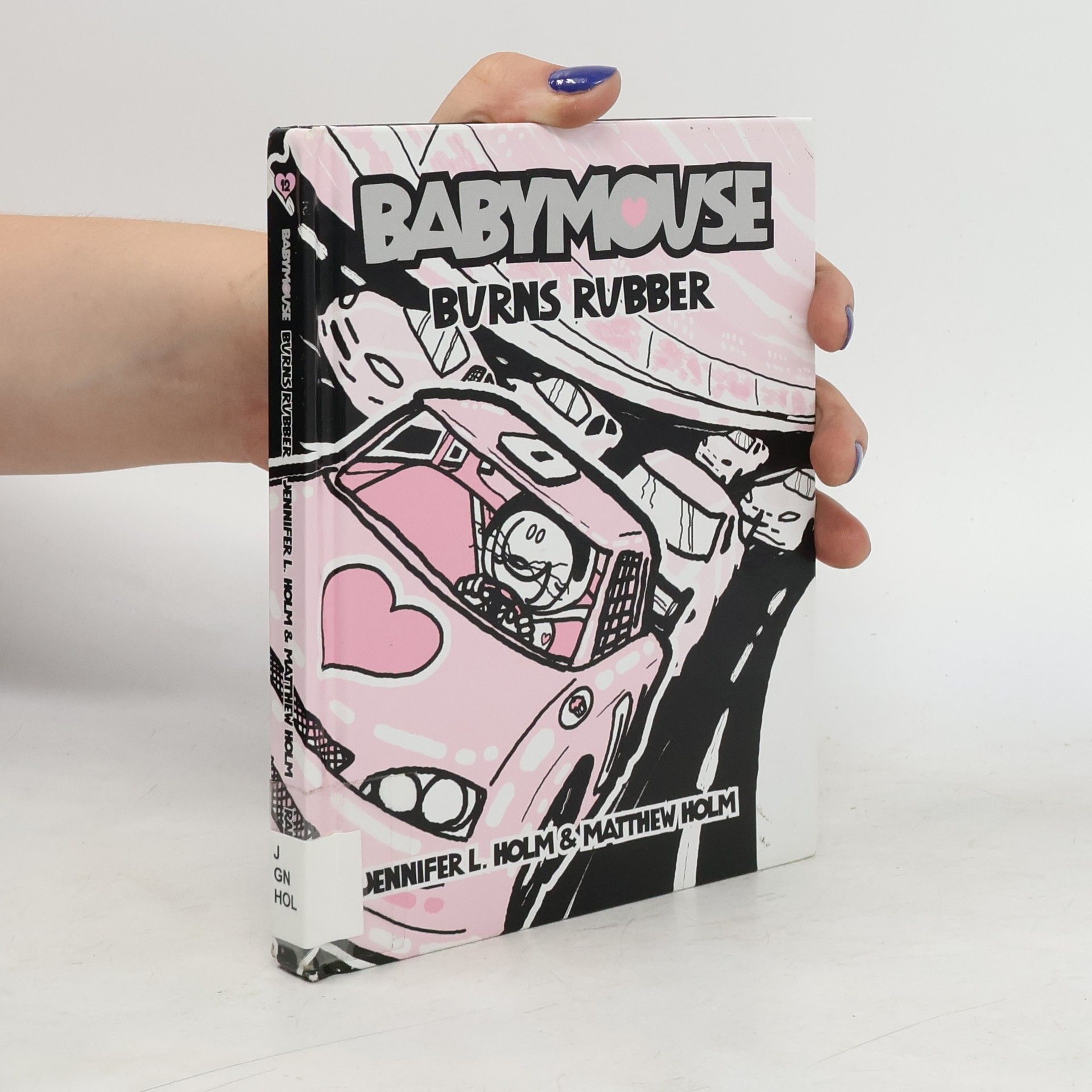 Matthew Holm Babymouse #12: Burns Rubber
