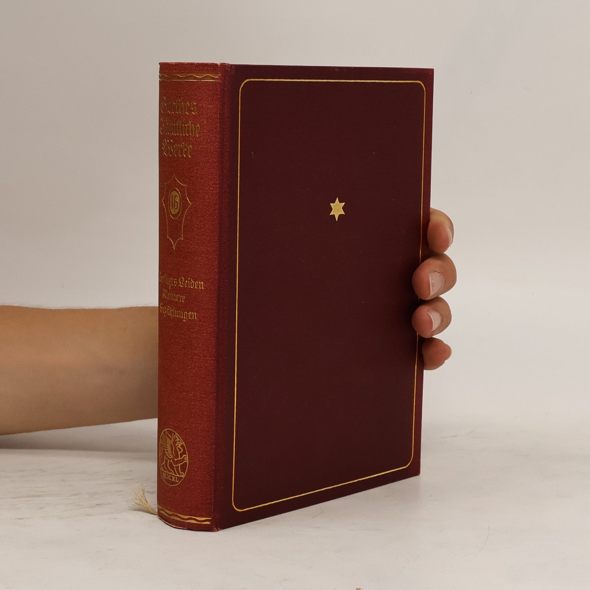 Johann Wolfgang von Goethe Goethes Sämtliche Werke. Sechzehnter Band