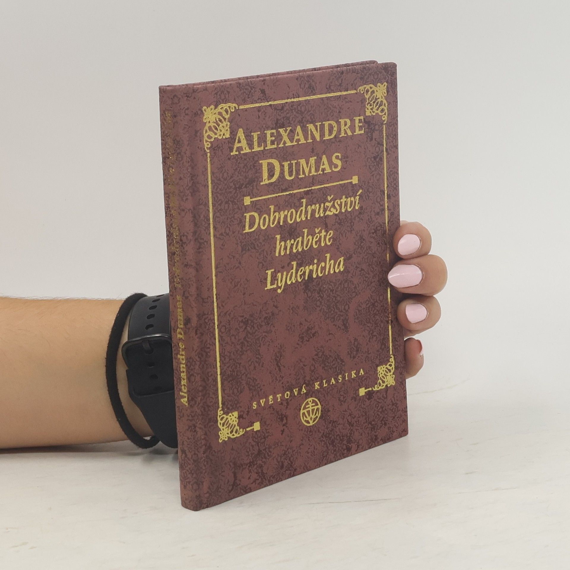 Alexandre Dumas starší Dobrodružství hraběte Lydericha