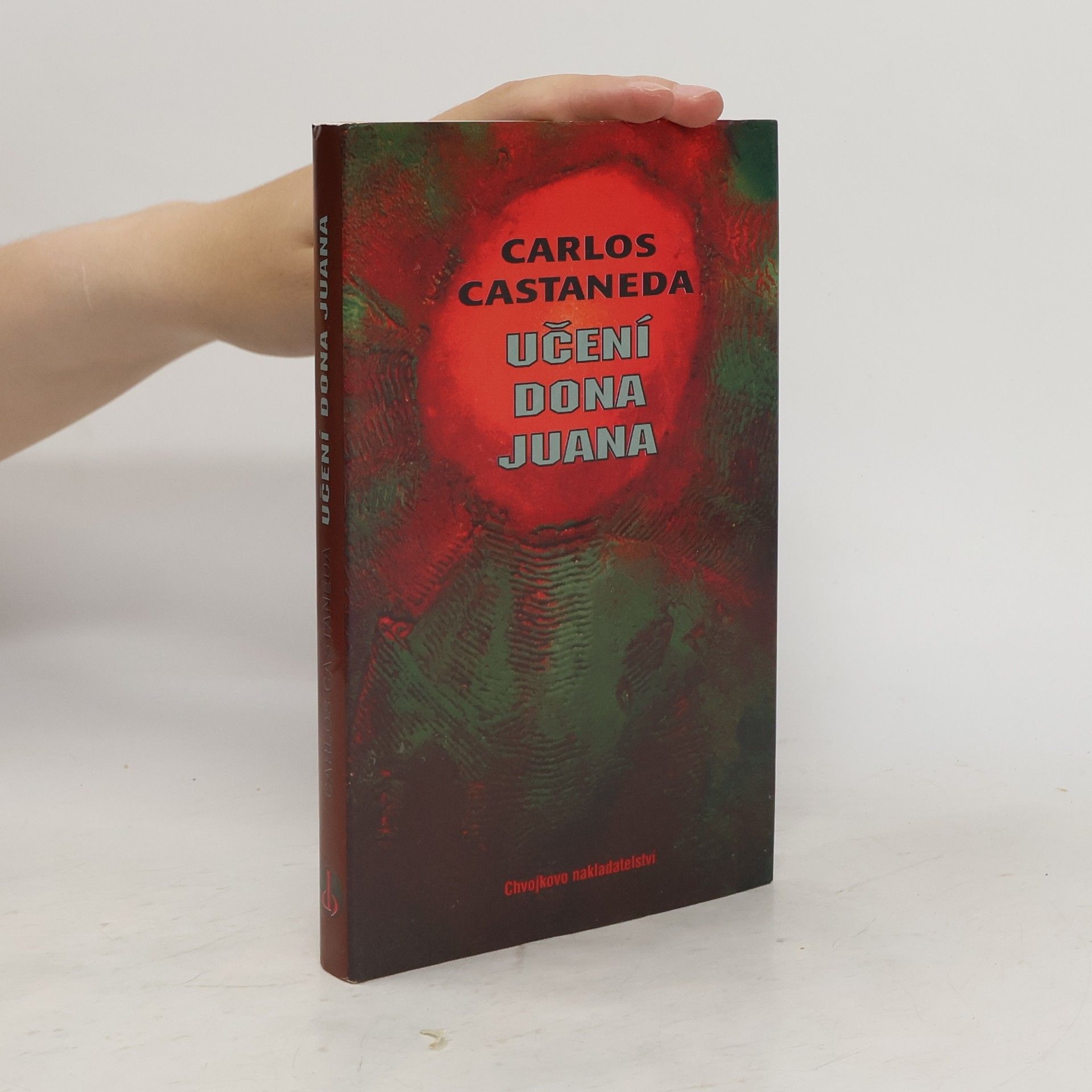Carlos Castañeda Učení Dona Juana