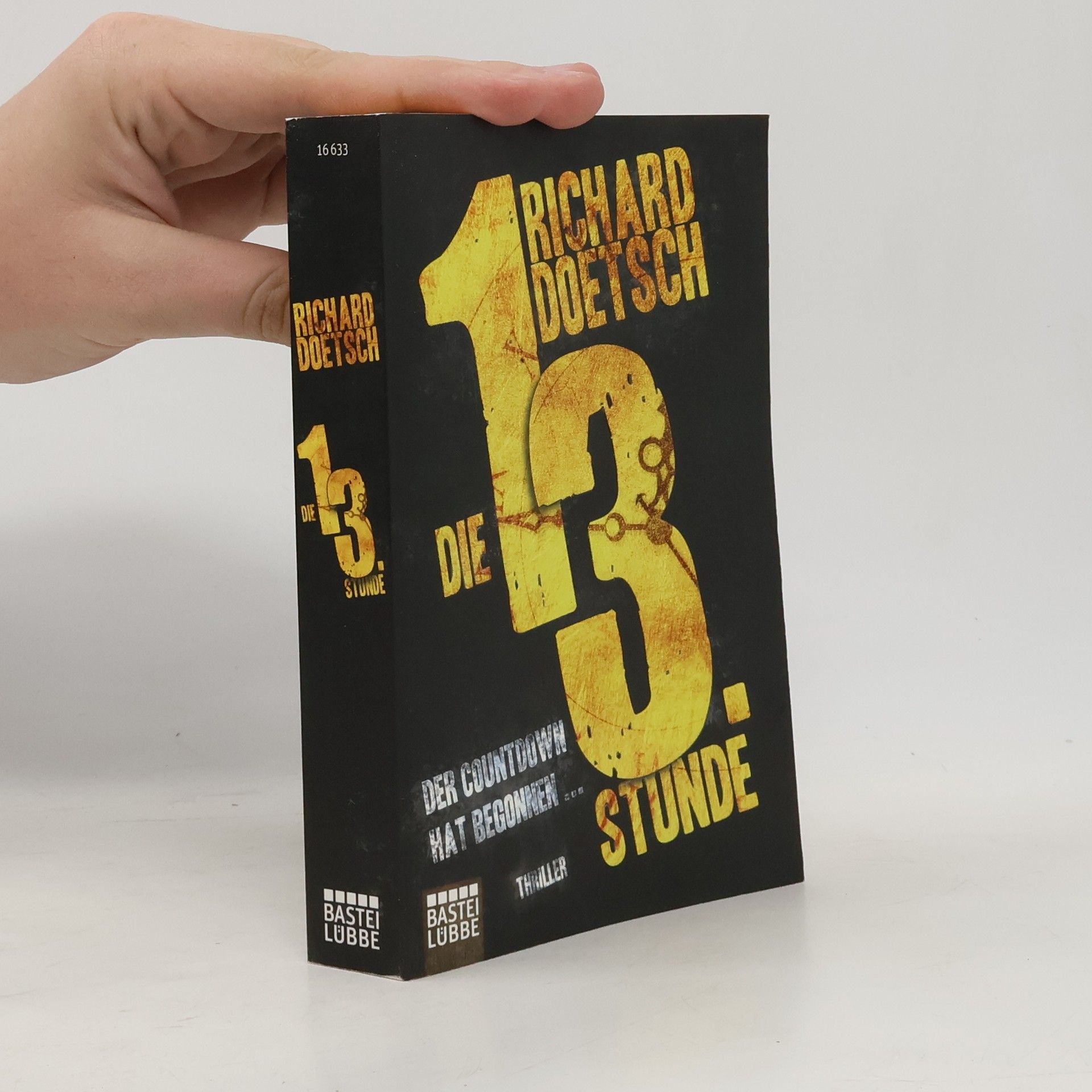 Richard Doetsch Die 13. Stunde