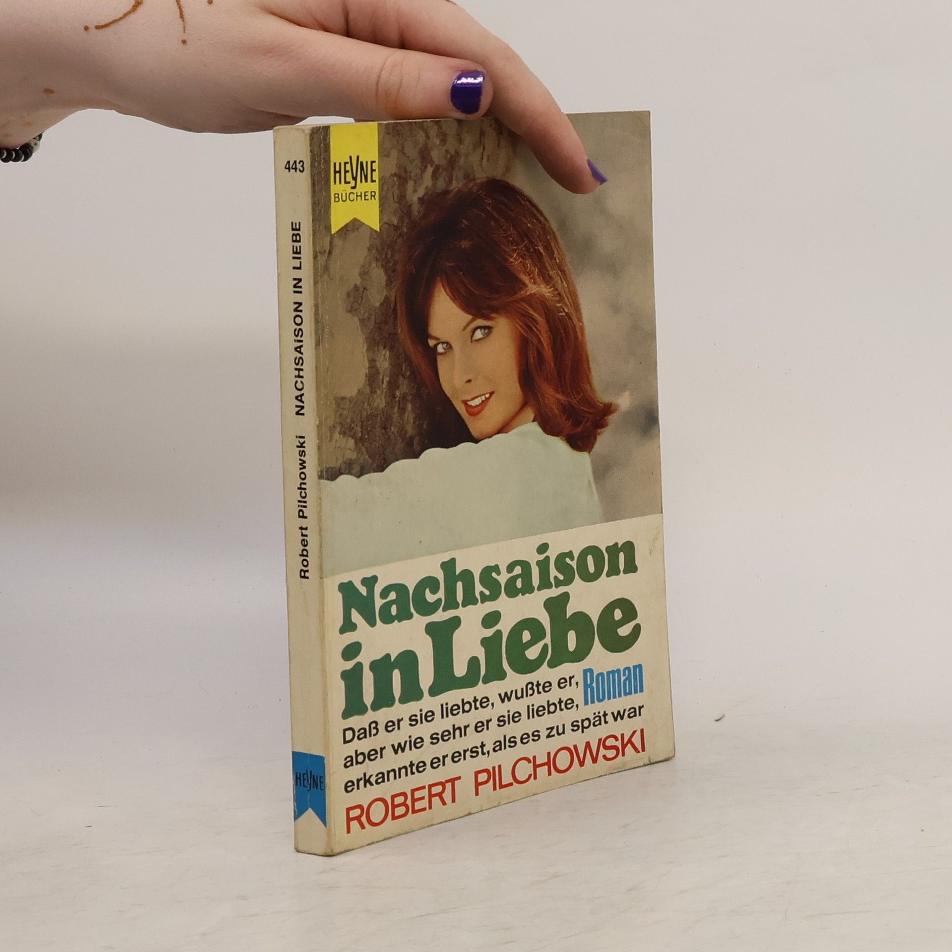 Robert Pilchowski Nachsaison in Liebe