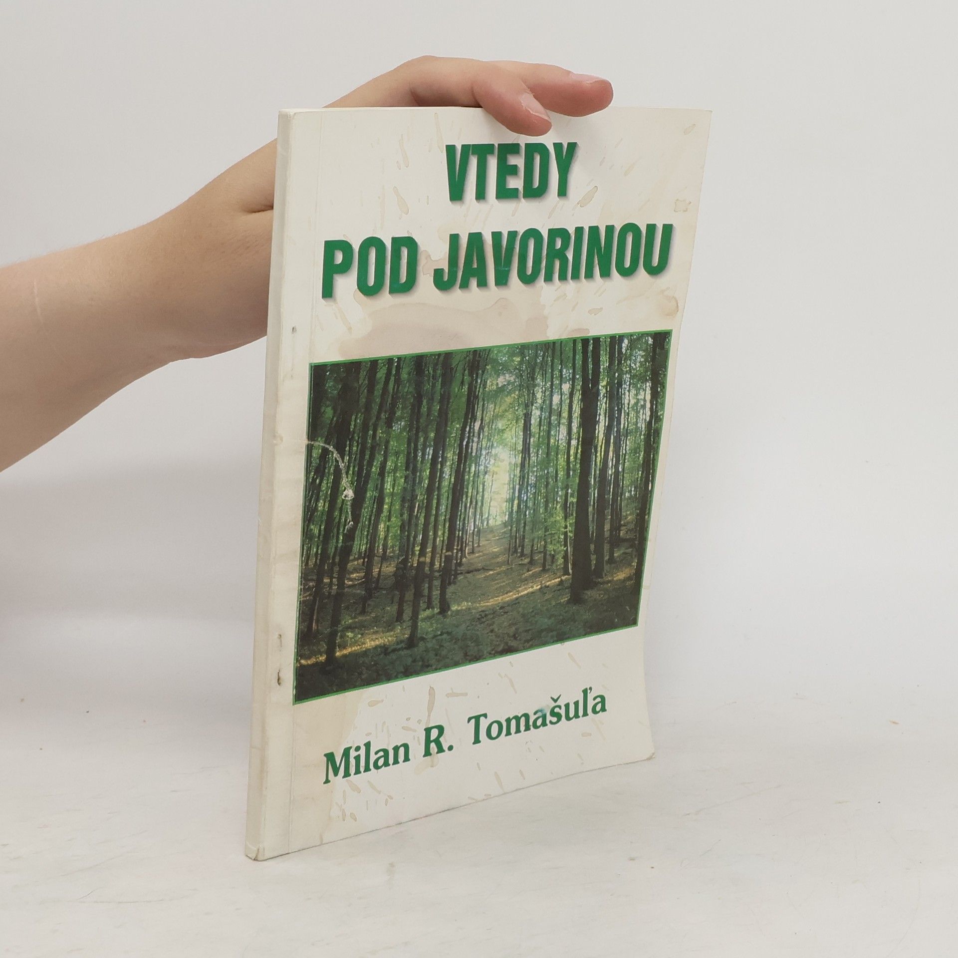 Milan Rastislav Tomašuľa Vtedy pod Javorinou