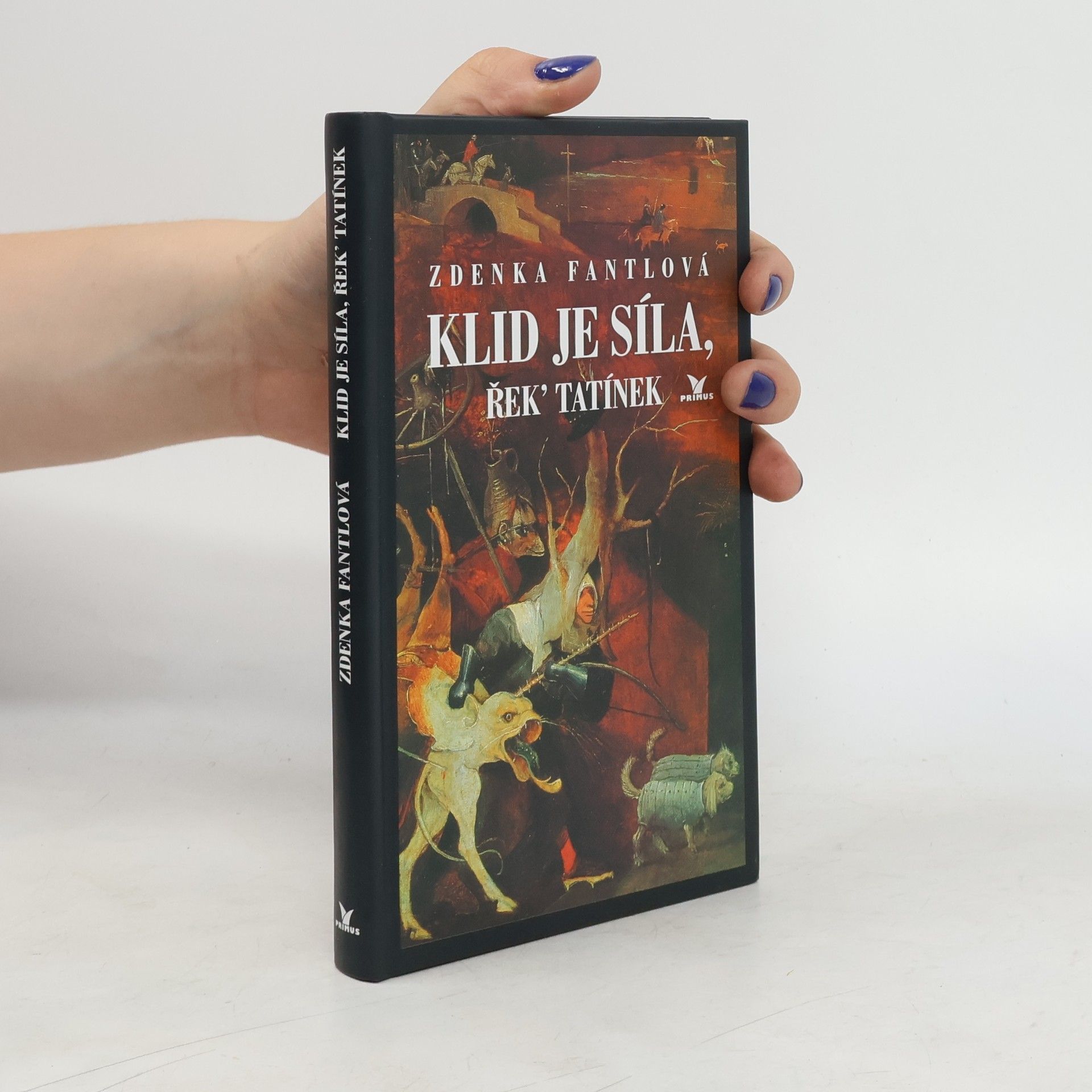 Zdenka Fantlová Klid je síla, řek' tatínek