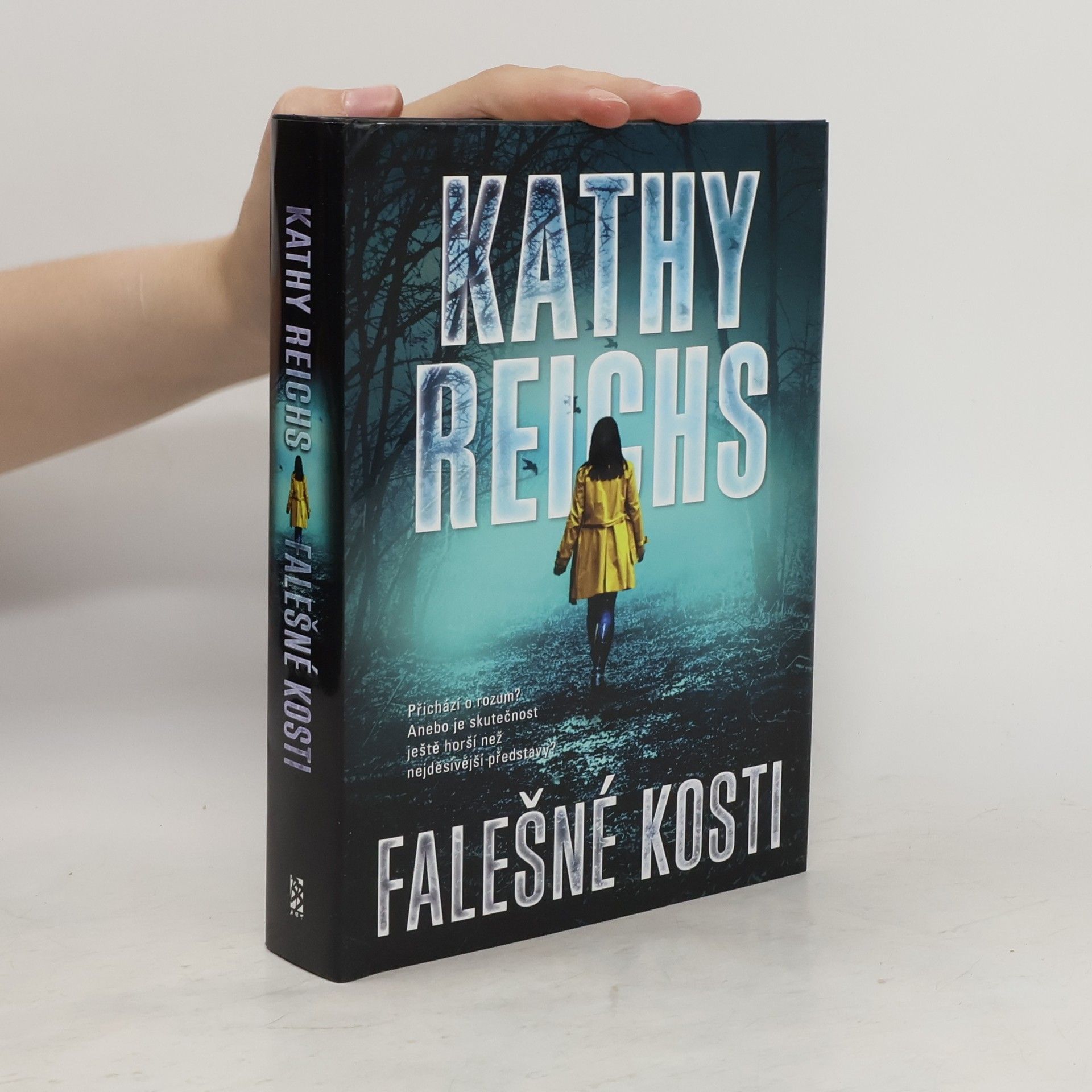 Kathy Reichs Falešné kosti