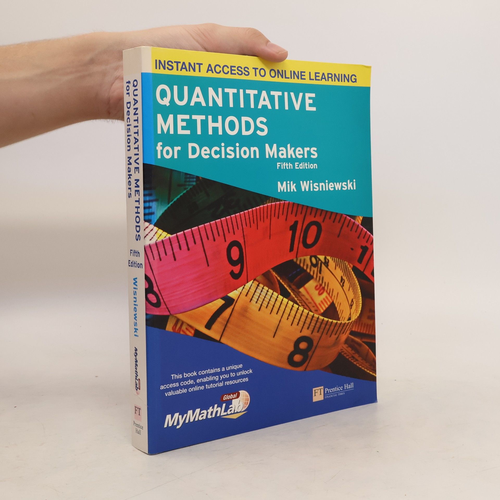 Mik Wisniewski Quantitative Methods for Decision Makers