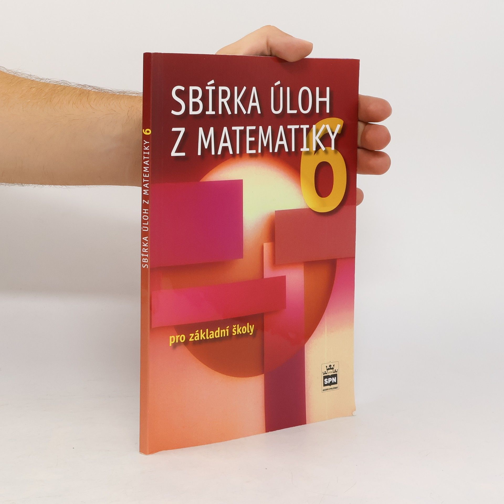 Josef Trejbal Sbírka úloh z matematiky 6 : pro základní školy