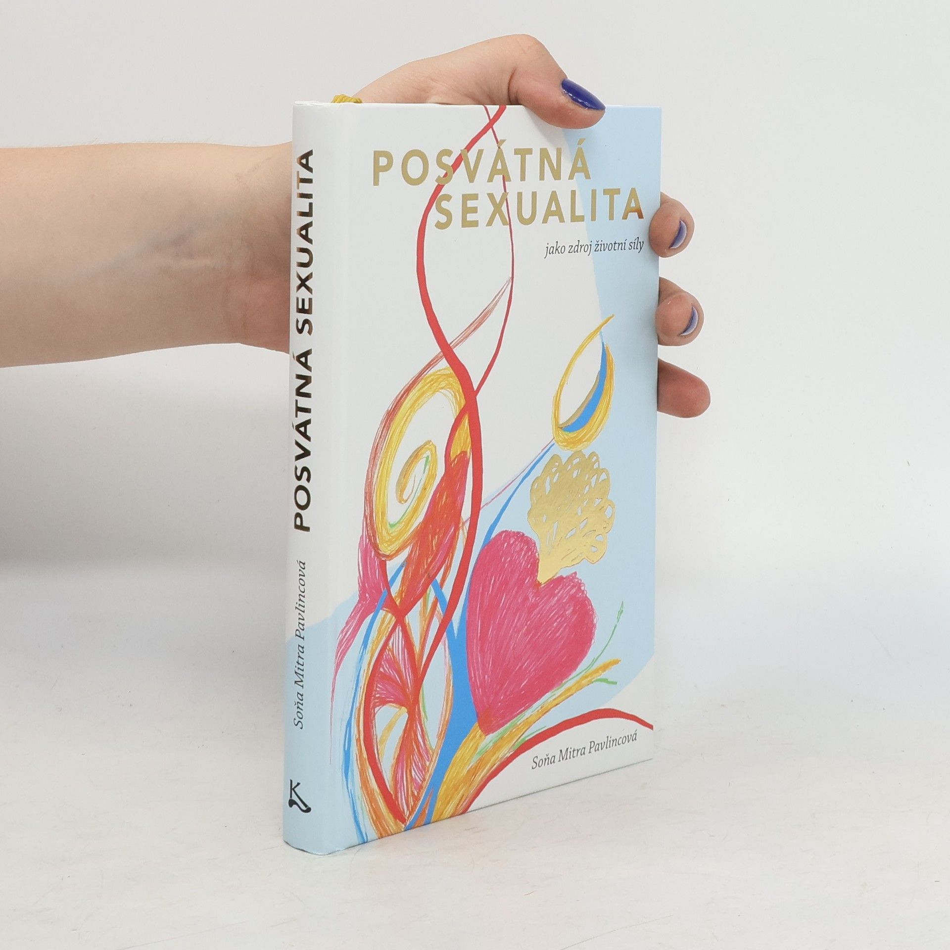 Posvátná sexualita jako zdroj životní síly