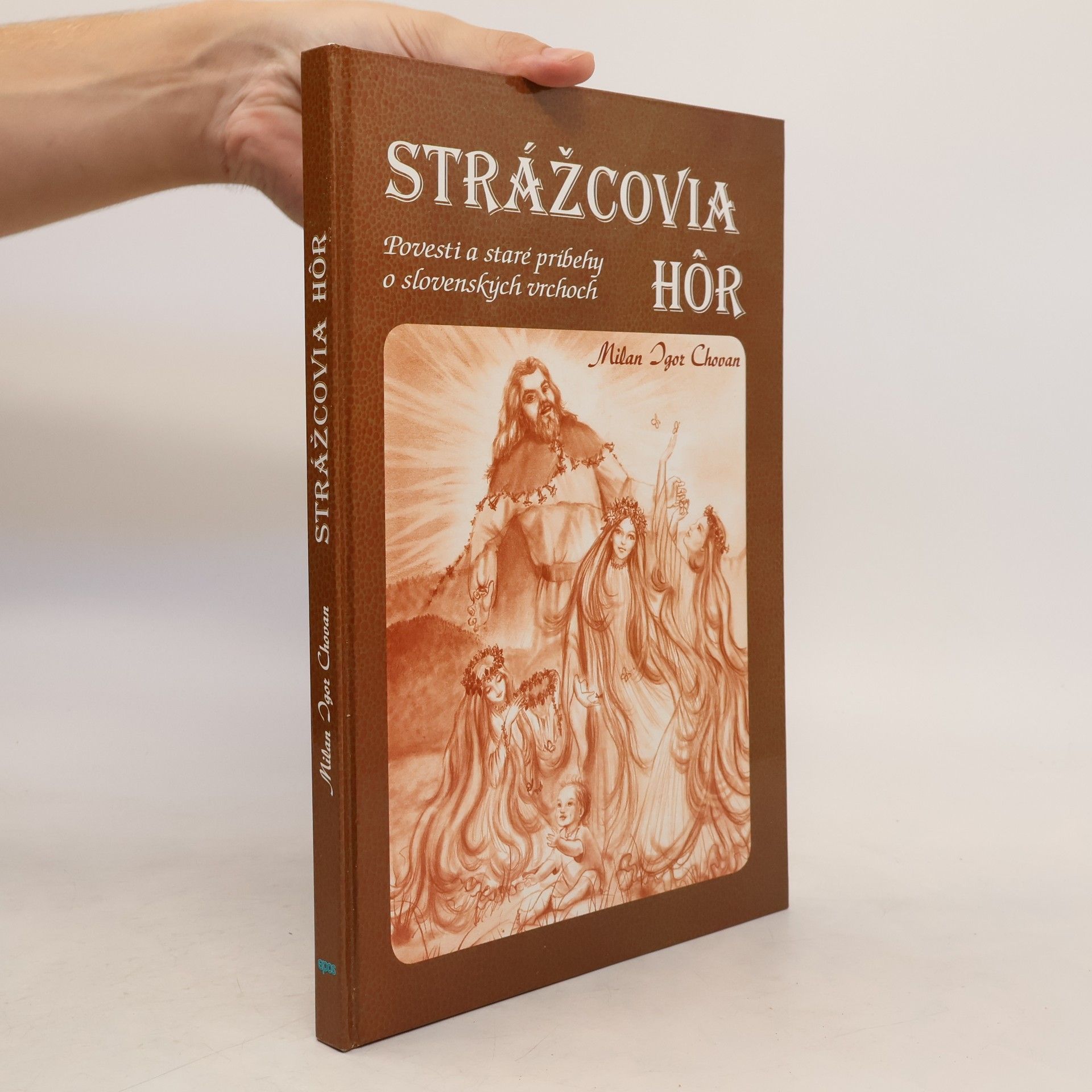 Milan Igor Chovan Strážcovia hôr