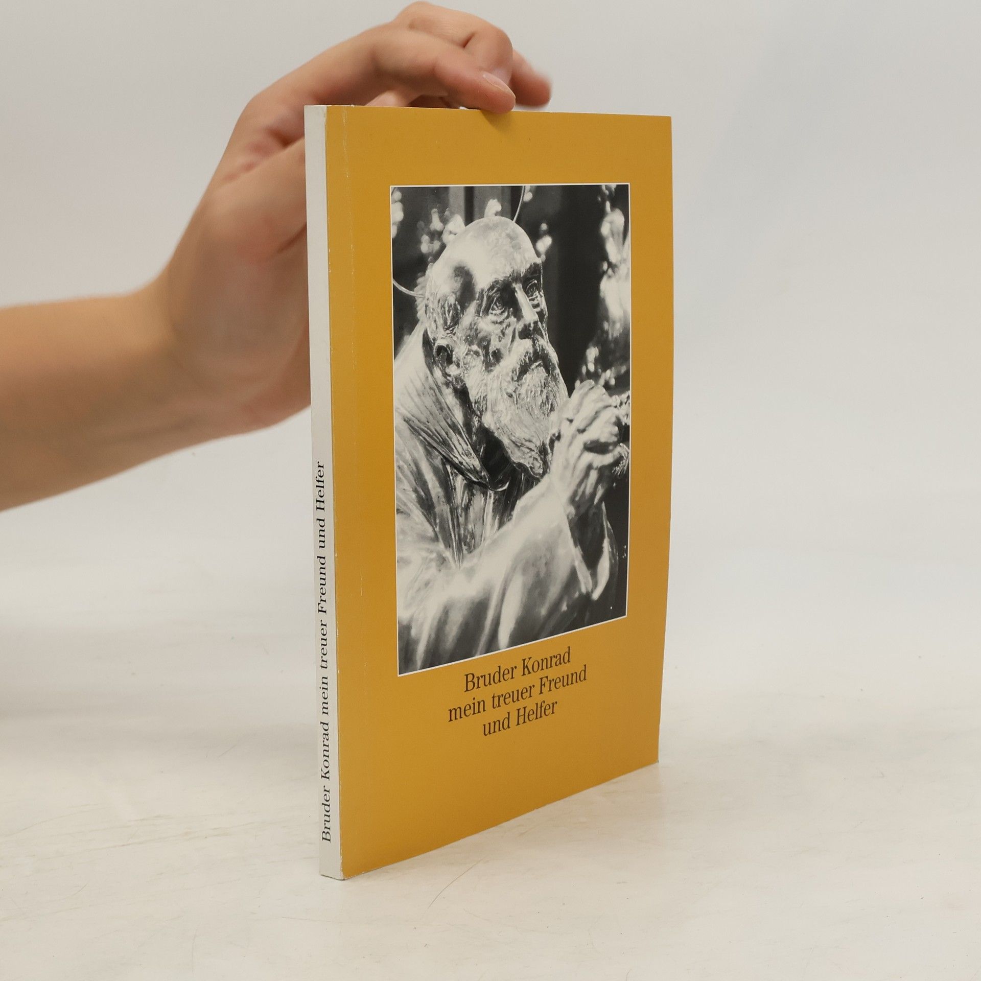 Luise Leininger Bruder Konrad mein treuer Freund und Helfer