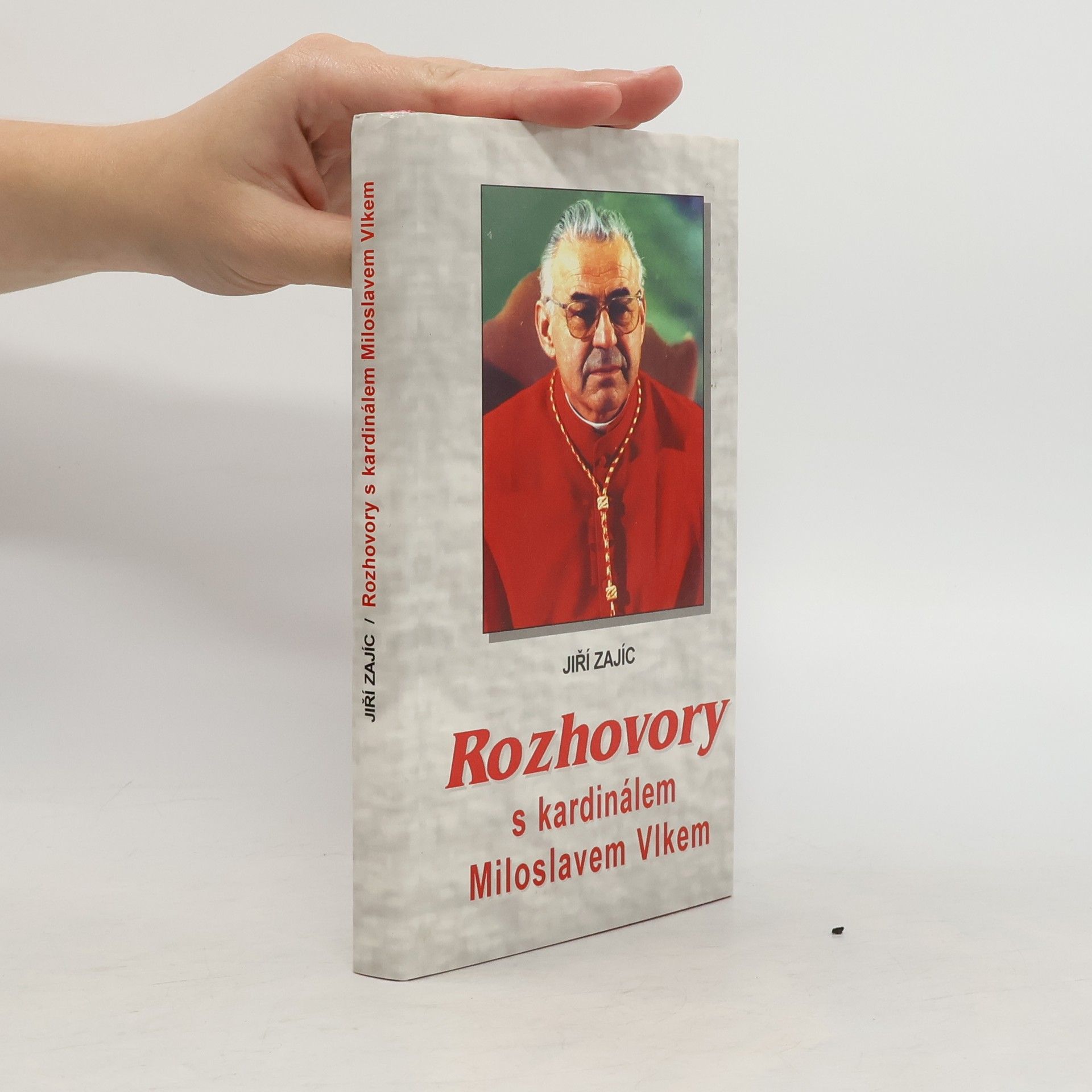 Jiří Zajíc Rozhovory s kardinálem Miloslavem Vlkem