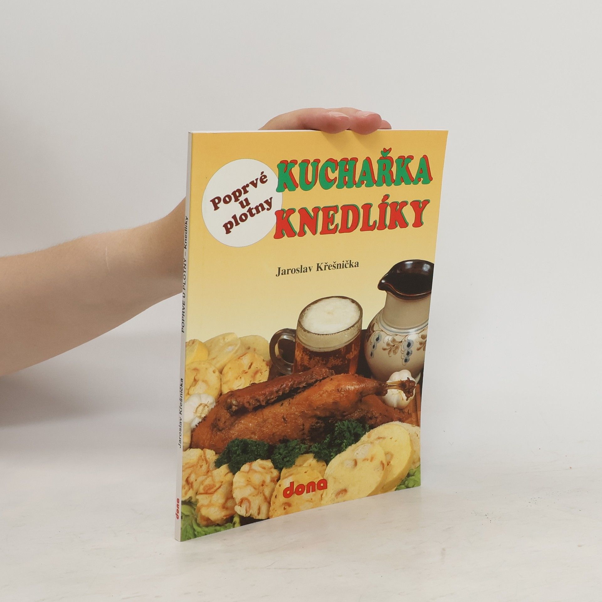 Jaroslav Křešnička Kuchařka knedlíky
