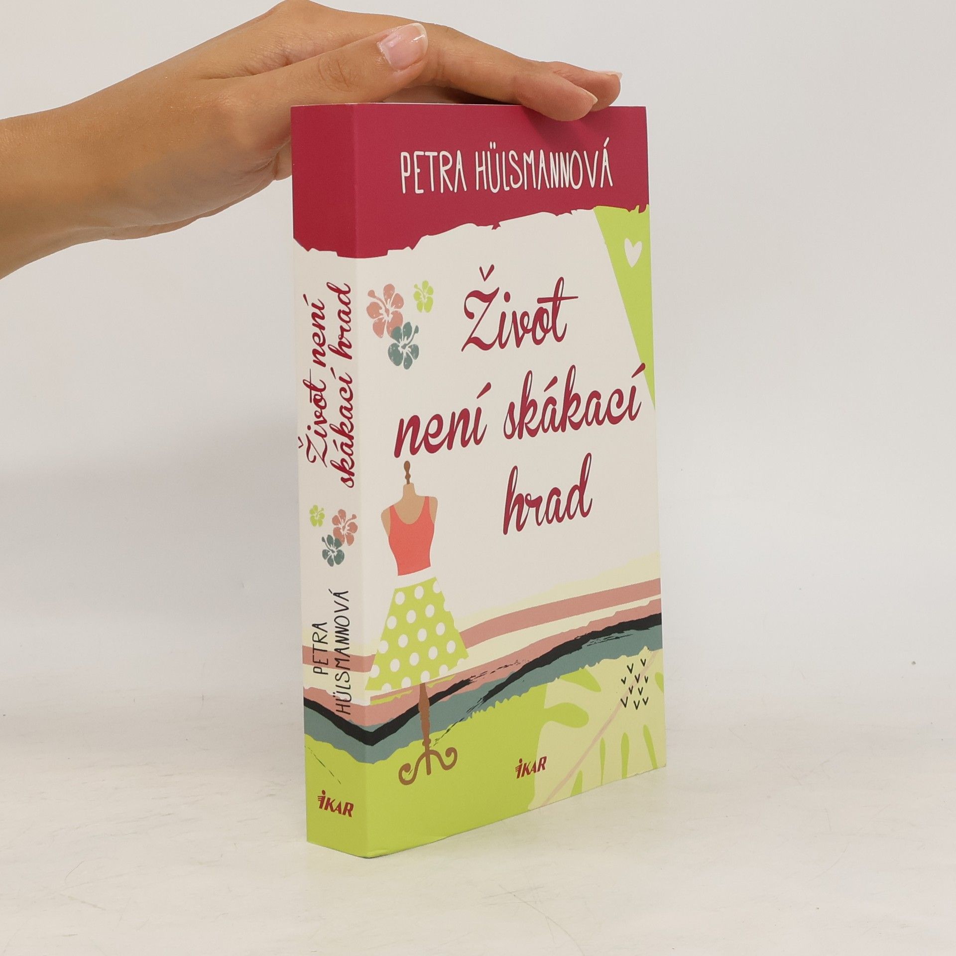 Petra Hülsmann Život není skákací hrad