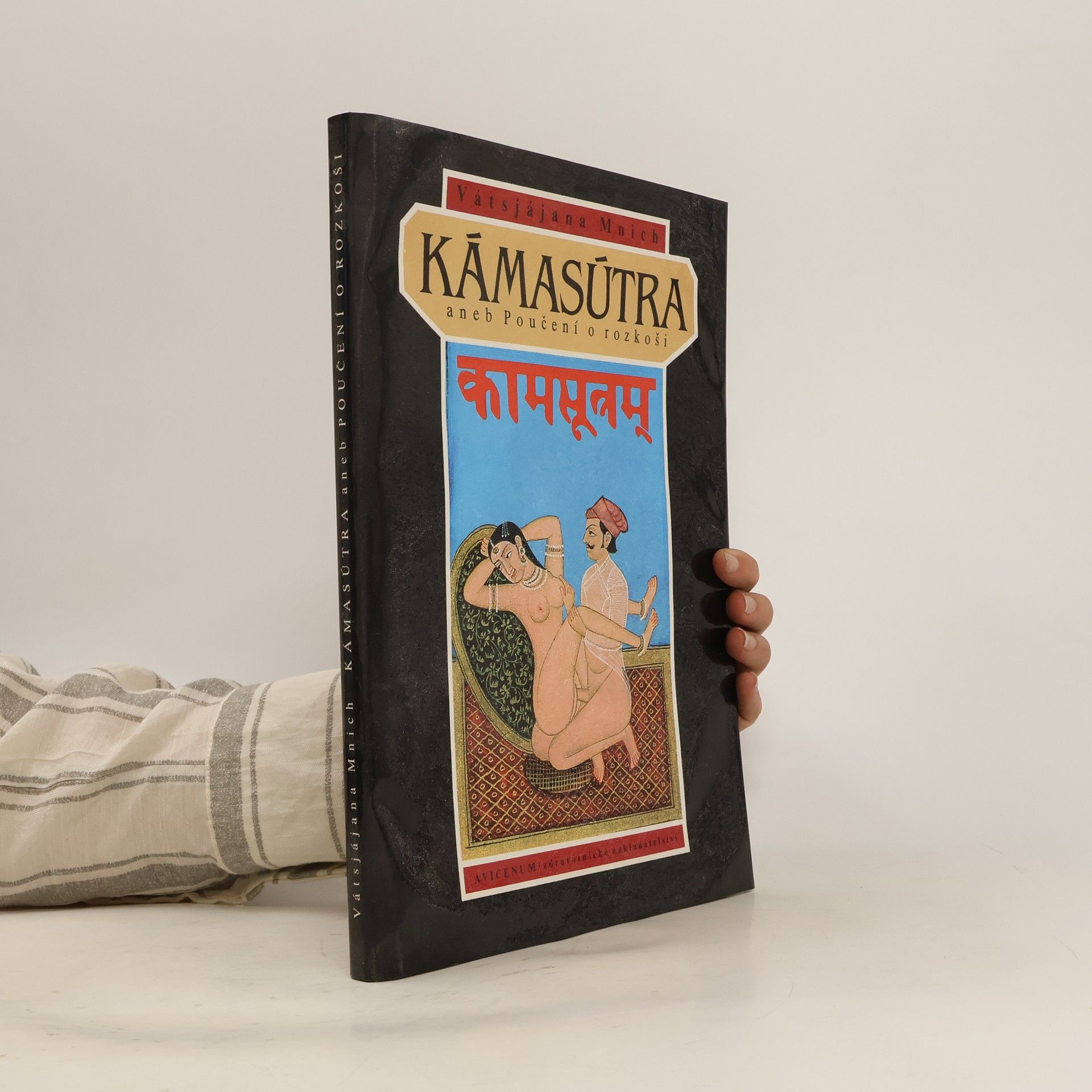 Vatsyayana Kamasútra aneb Poučení o rozkoši