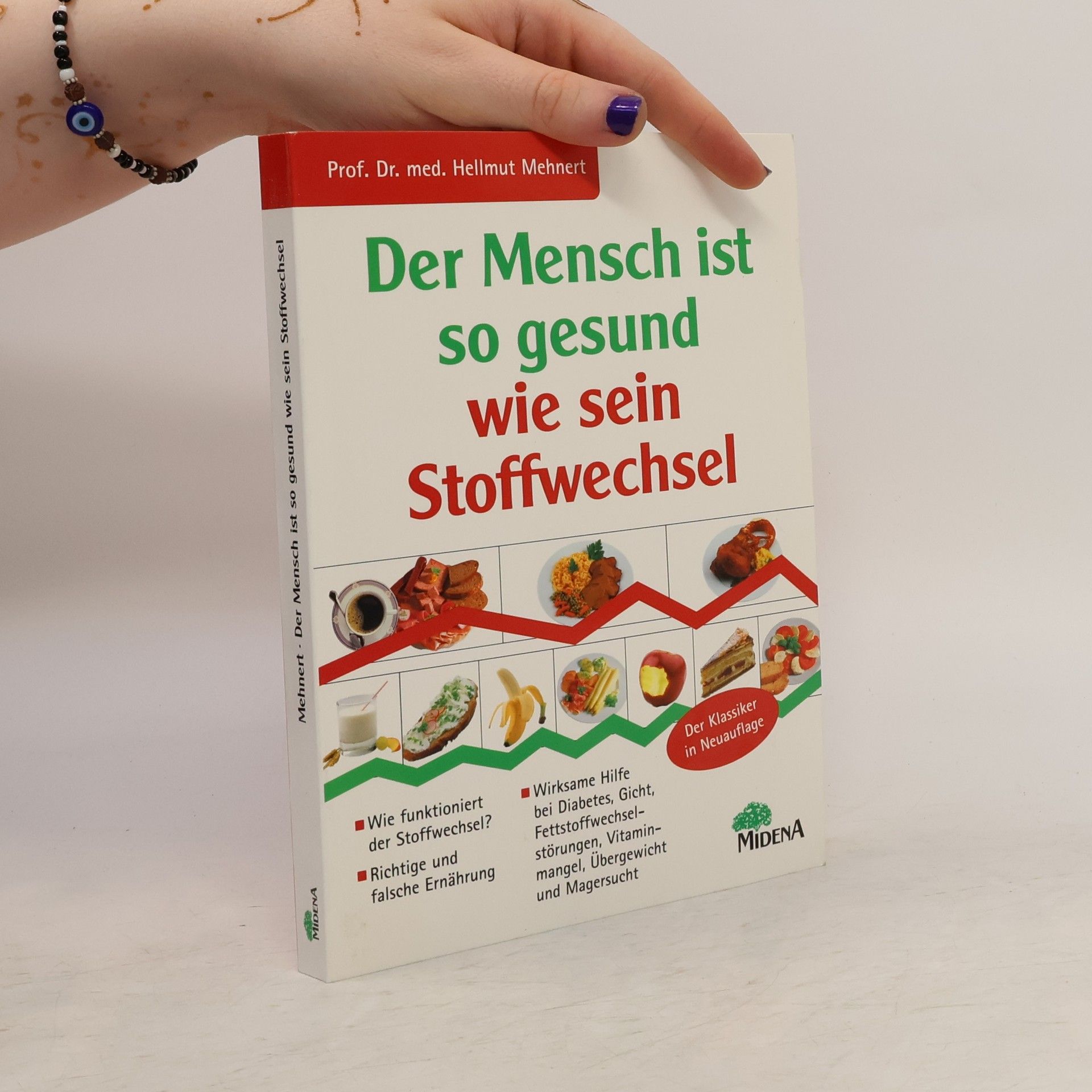 Hellmut Mehnert Der Mensch ist so gesund wie sein Stoffwechsel
