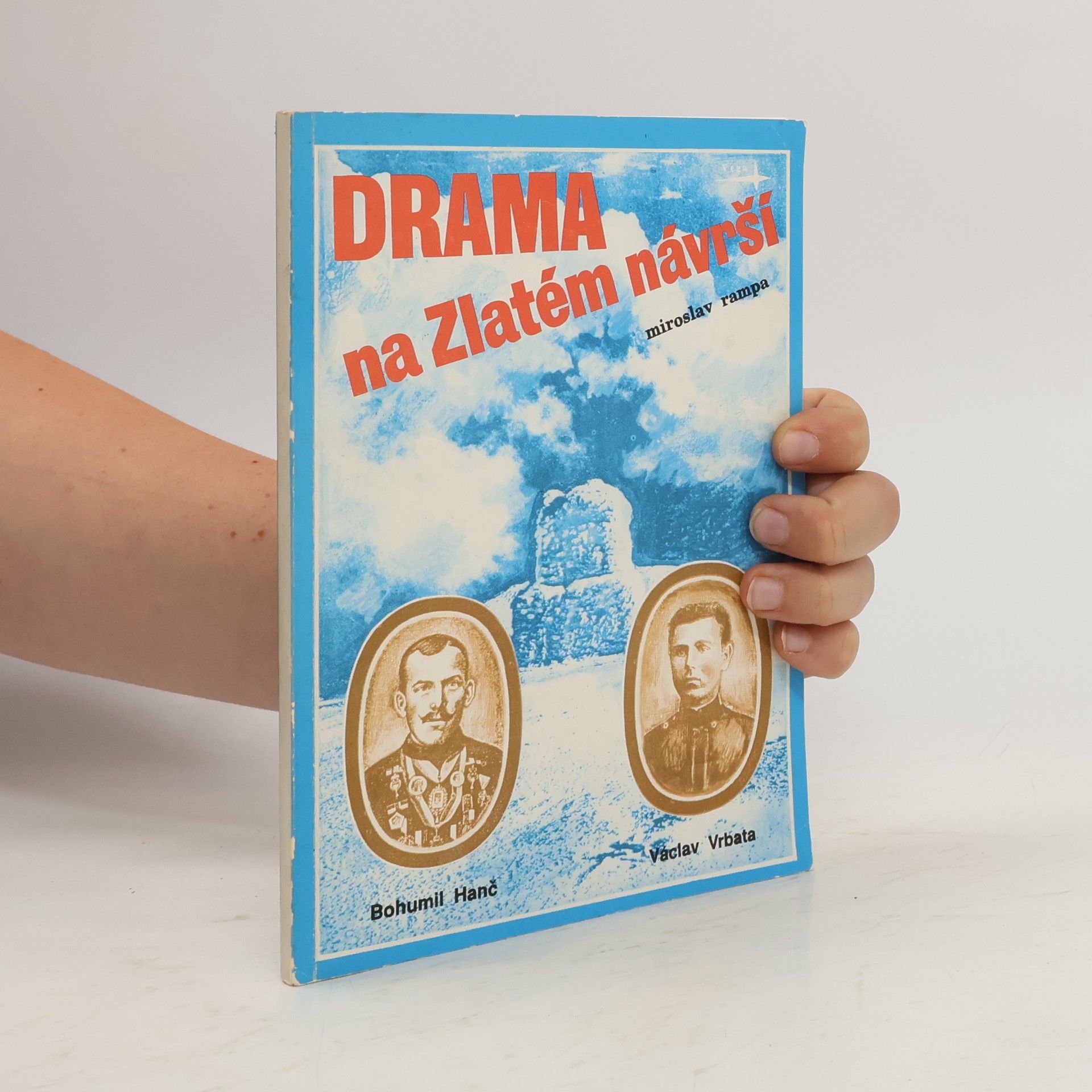 Miroslav Rampa Drama na Zlatém návrší