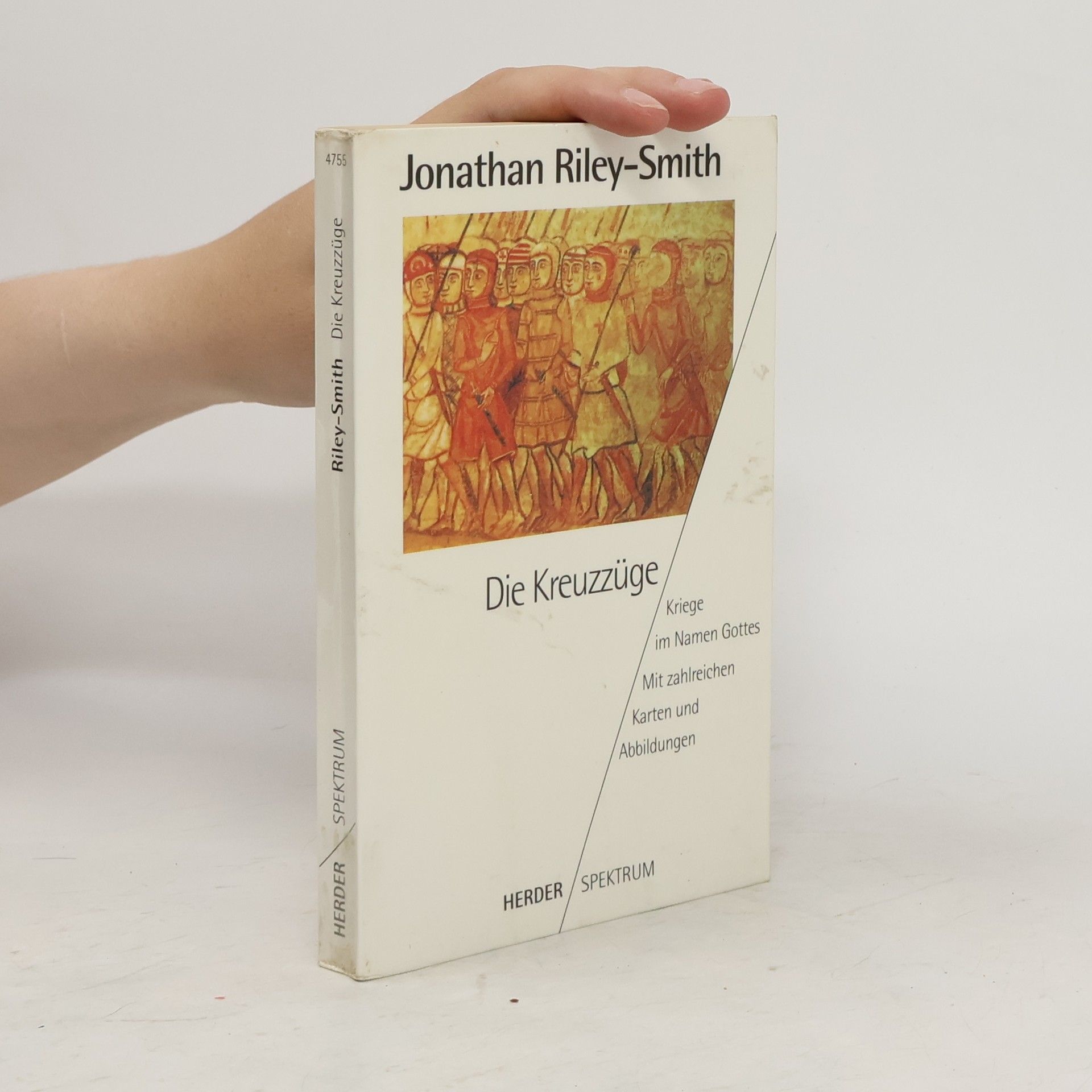 Jonathan Simon Christopher Riley Smith Die Kreuzzüge