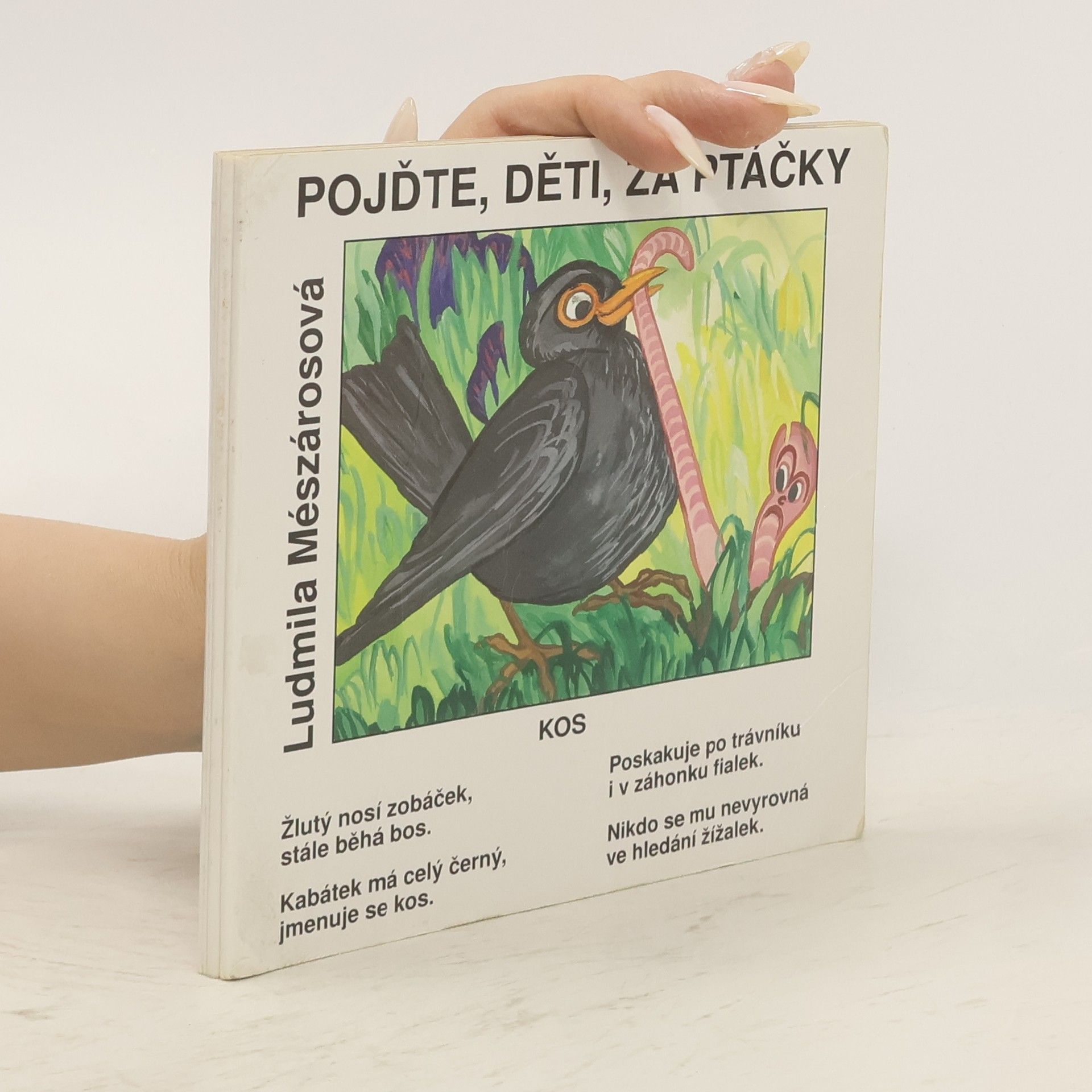 Ludmila Mészárosová Pojďte, děti, za ptáčky