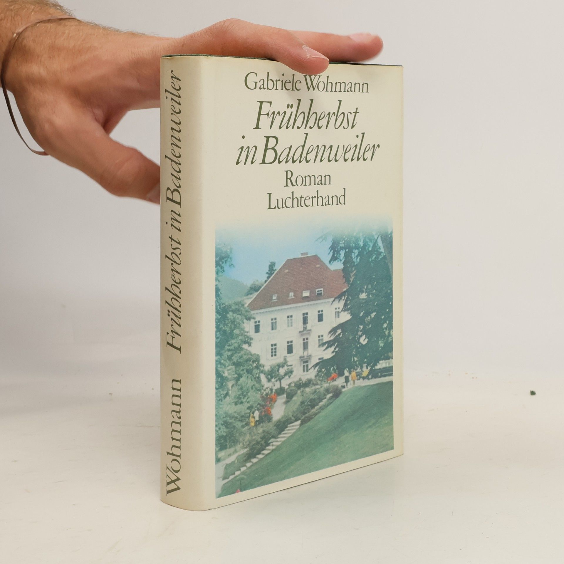 Gabriele Wohmann Frühherbst in Badenweiler