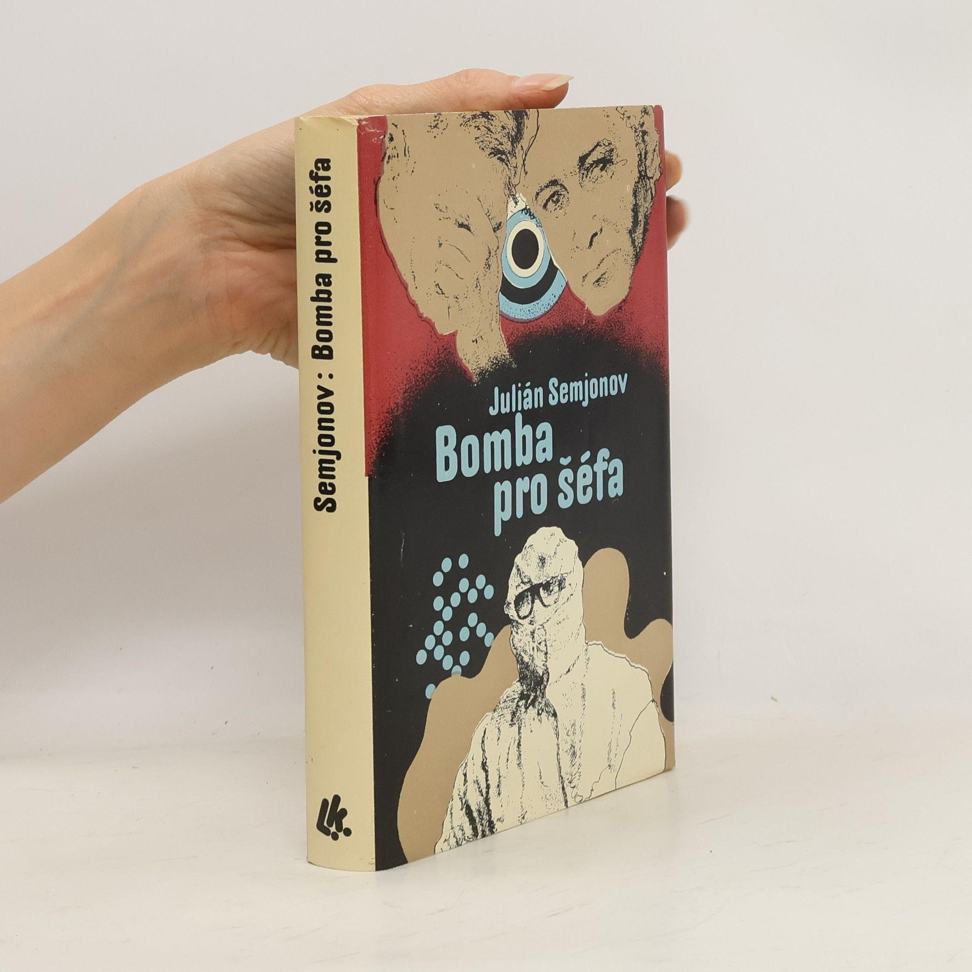 Julian Semjonov Bomba pro šéfa