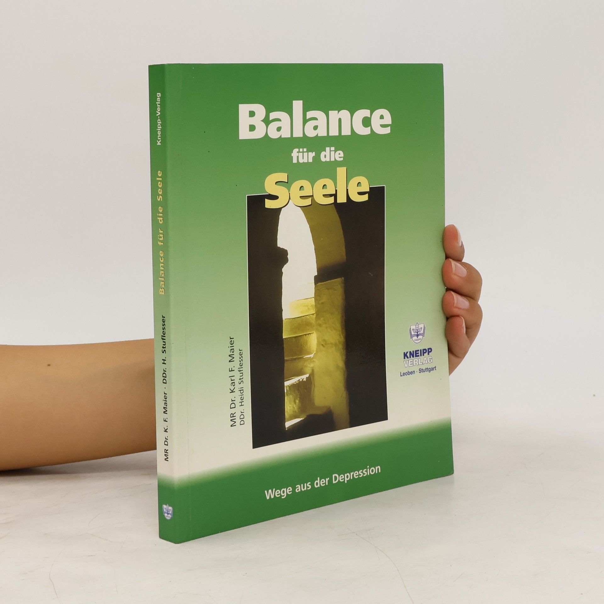 Karl F. Maier Balance für die Seele