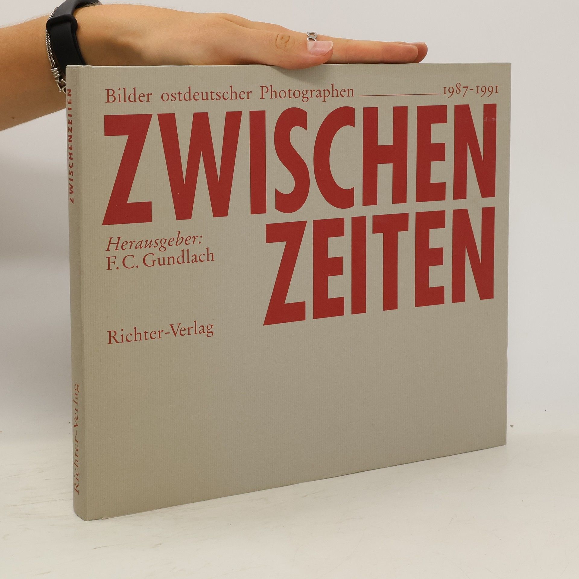 Franz C. Gundlach Zwischenzeiten