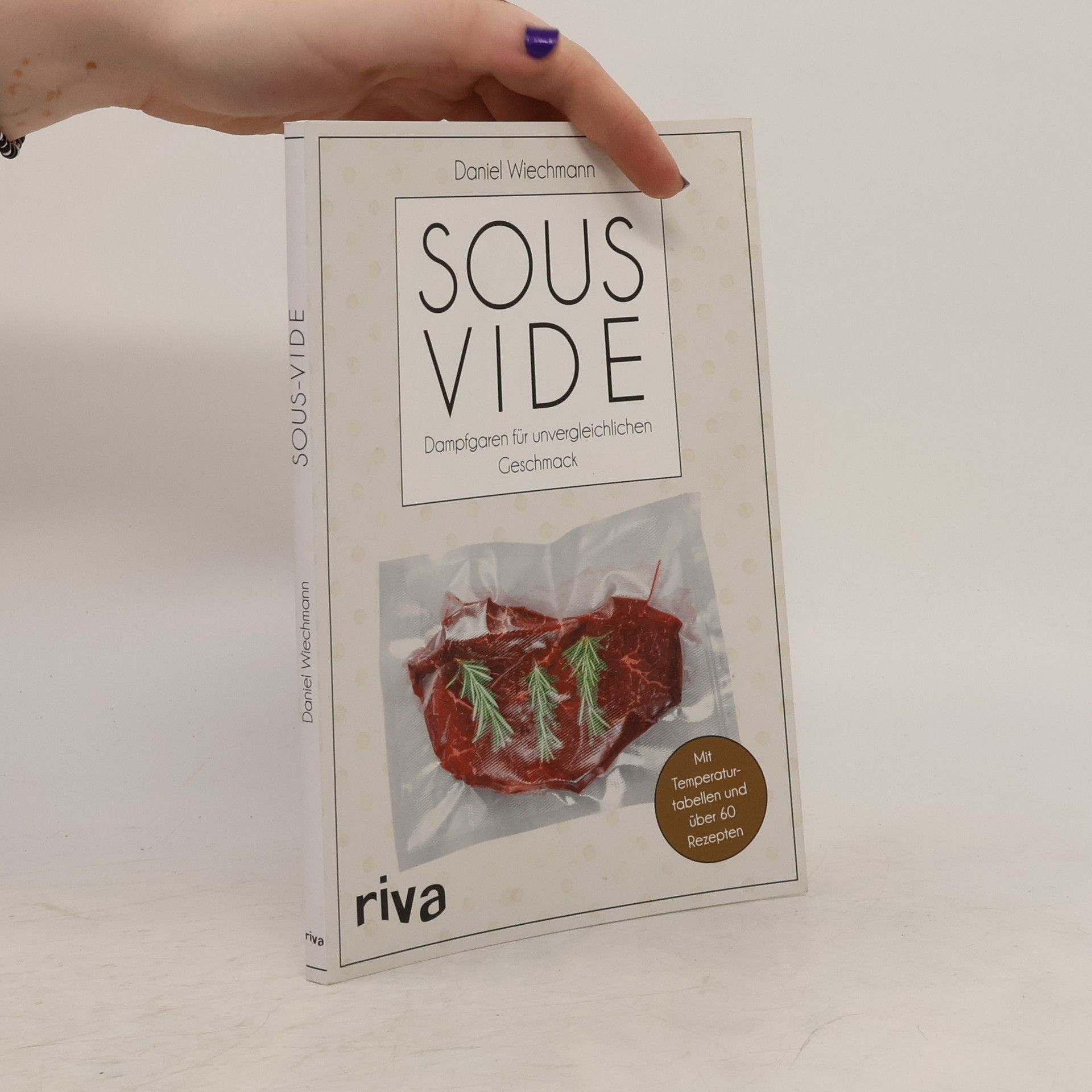 Daniel Wiechmann Sous Vide