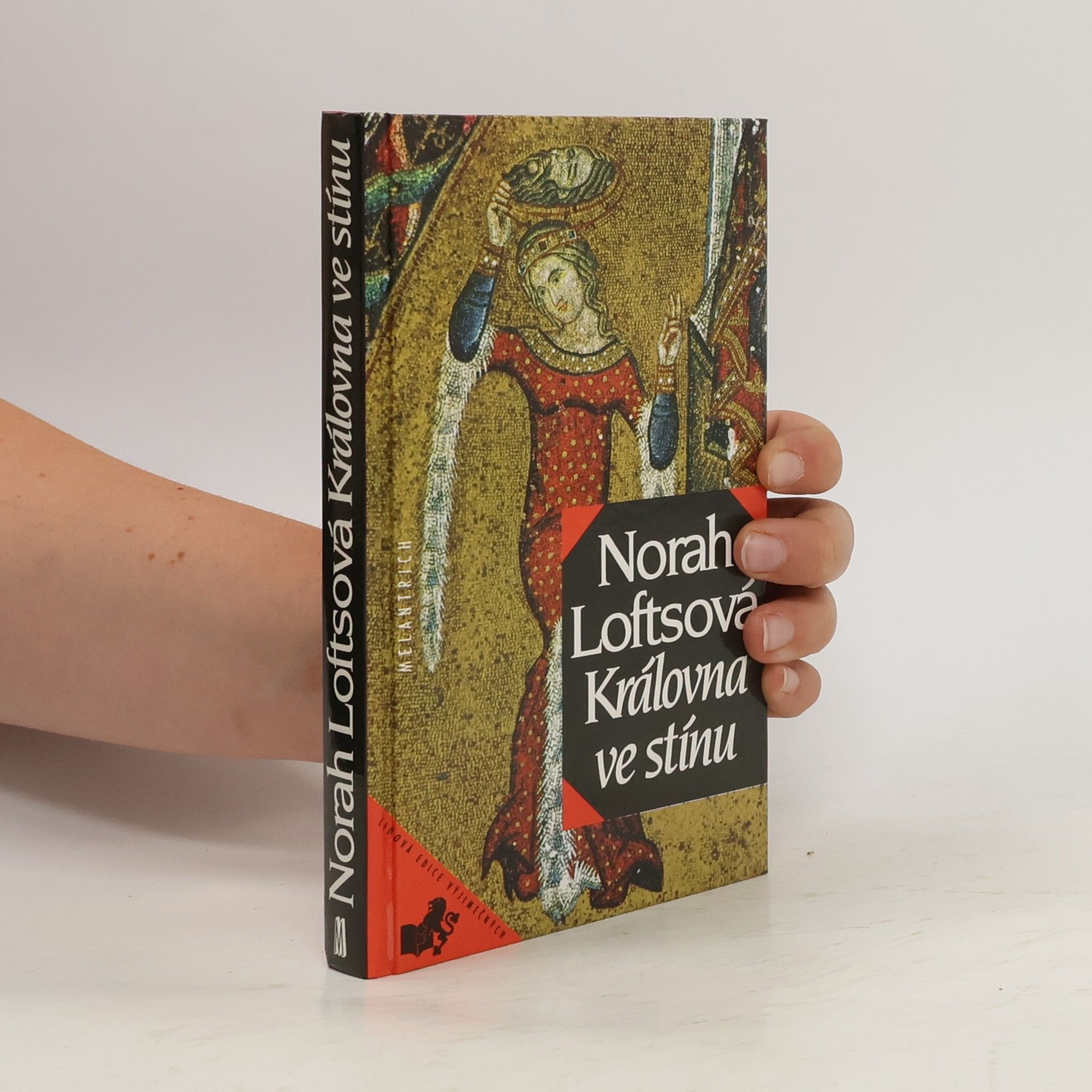 Norah Lofts Královna ve stínu