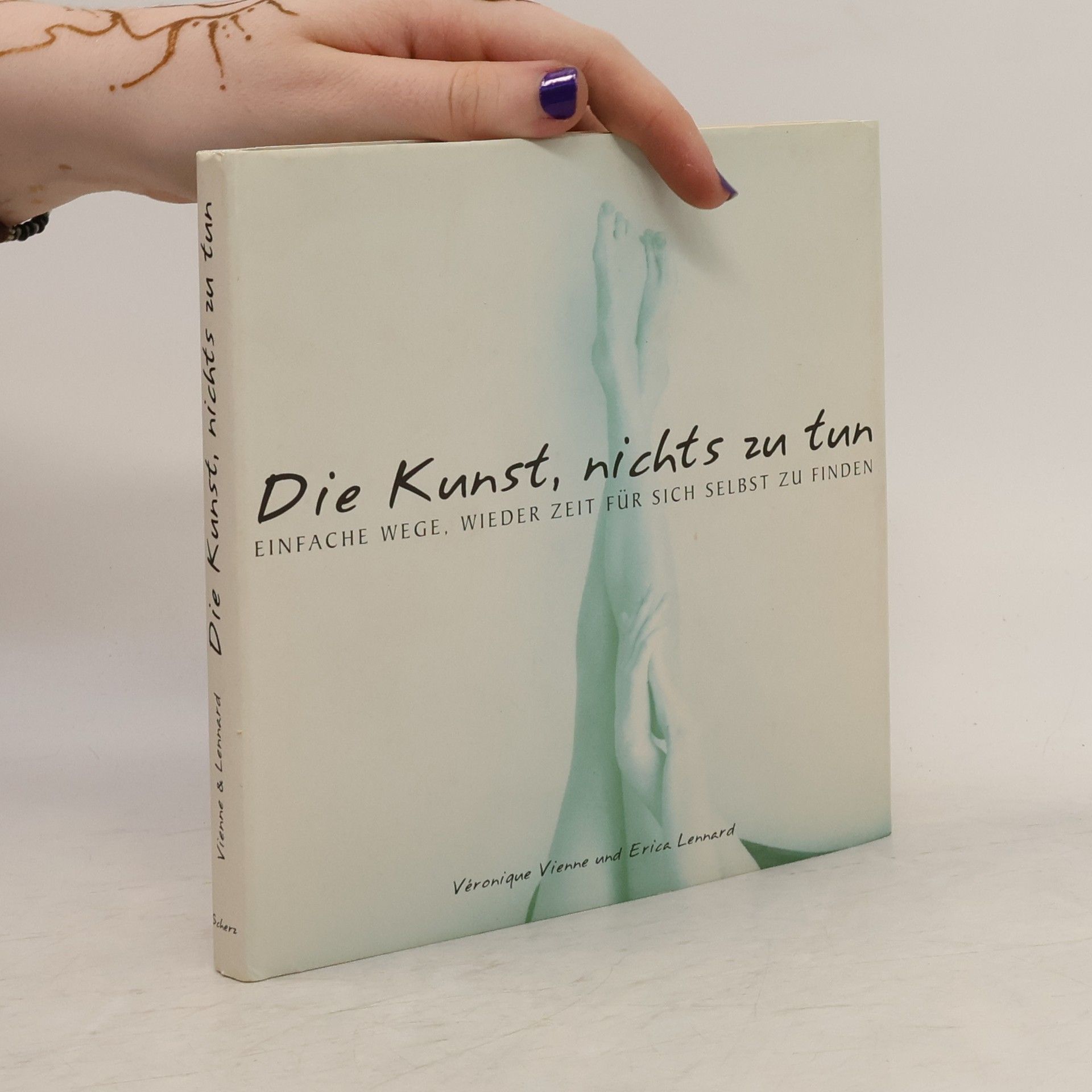 Erica Lennard Die Kunst, nichts zu tun