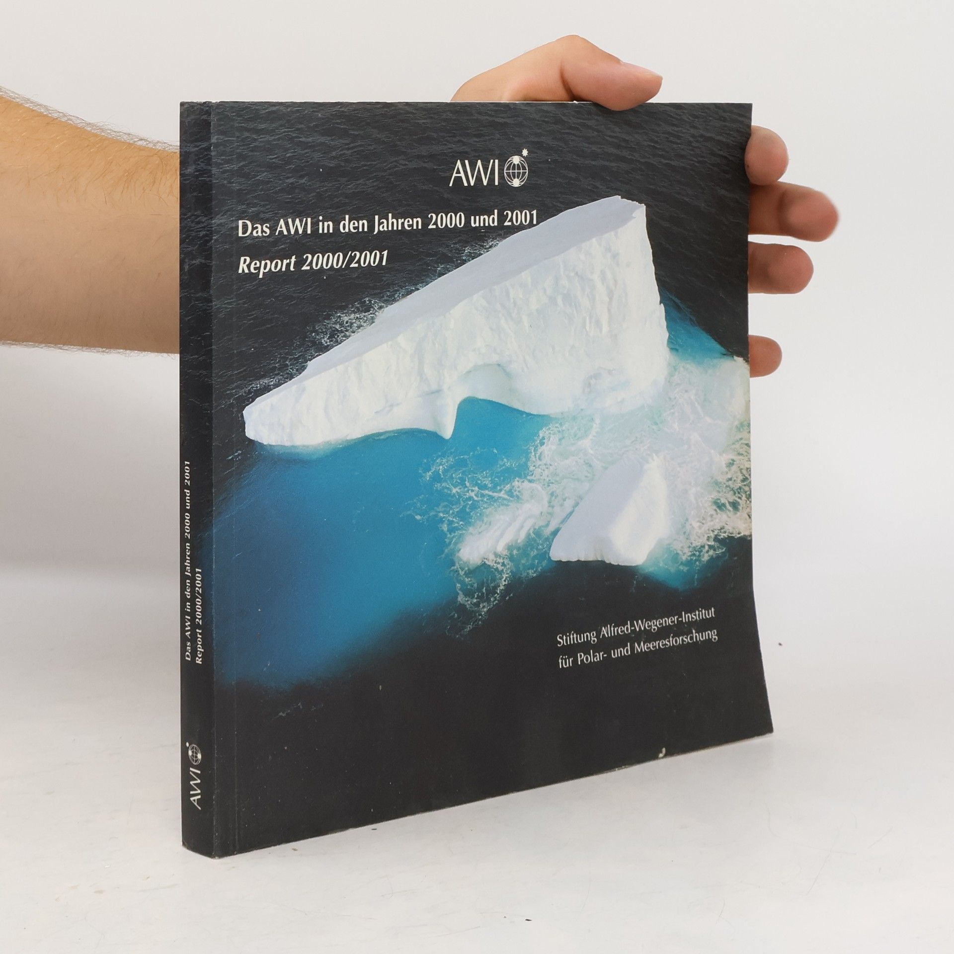 Collective Das AWI in den Jahren 2000 und 2001