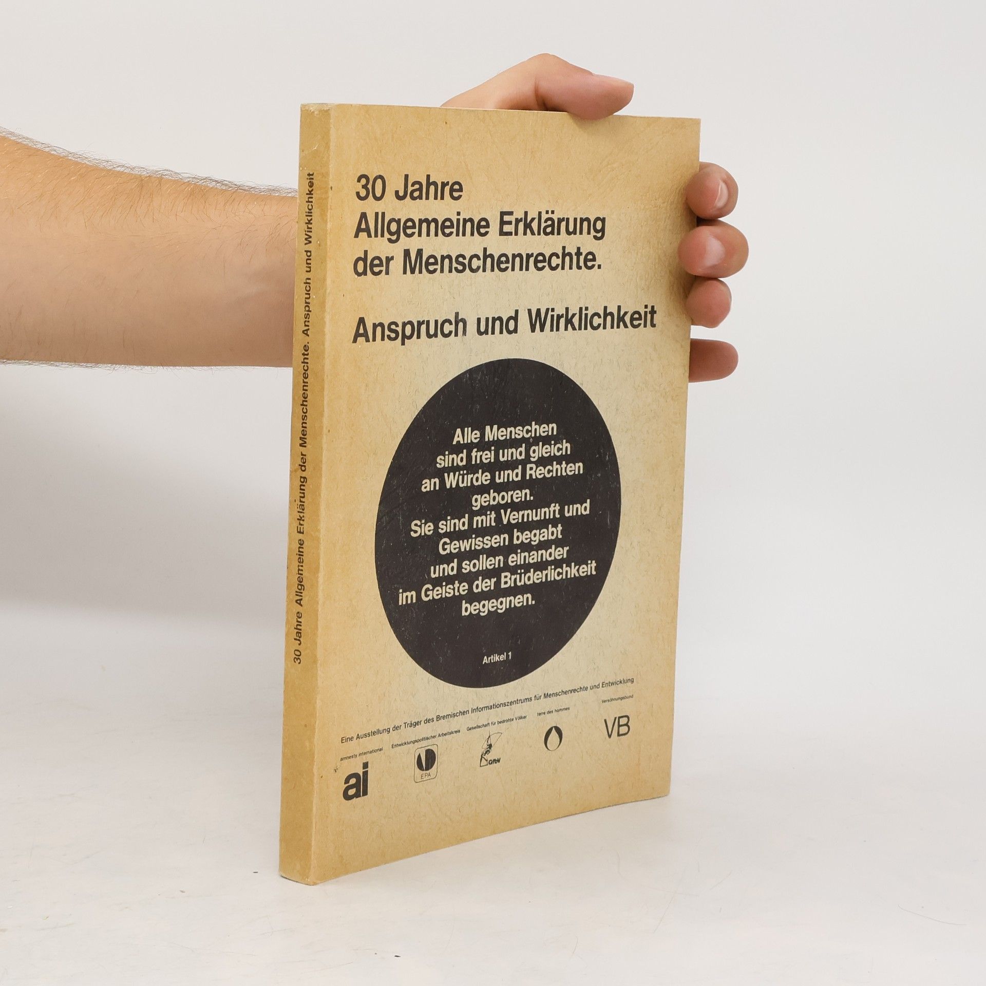 Collective 30 Jahre allgemeine Erklärung der Menschenrechte