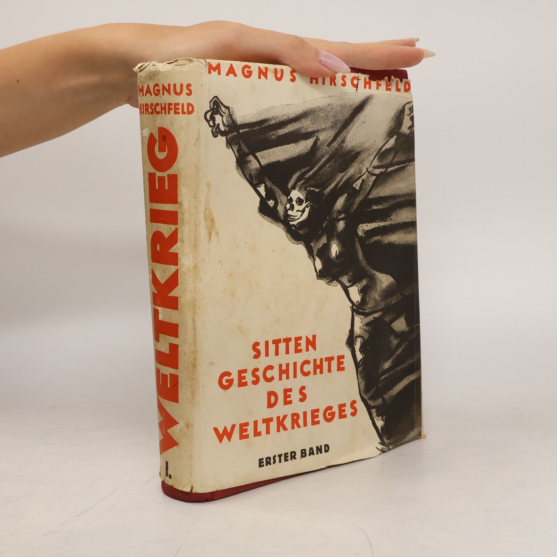 Magnus Hirschfeld Sitten Geschichte des II. Welt Krieges